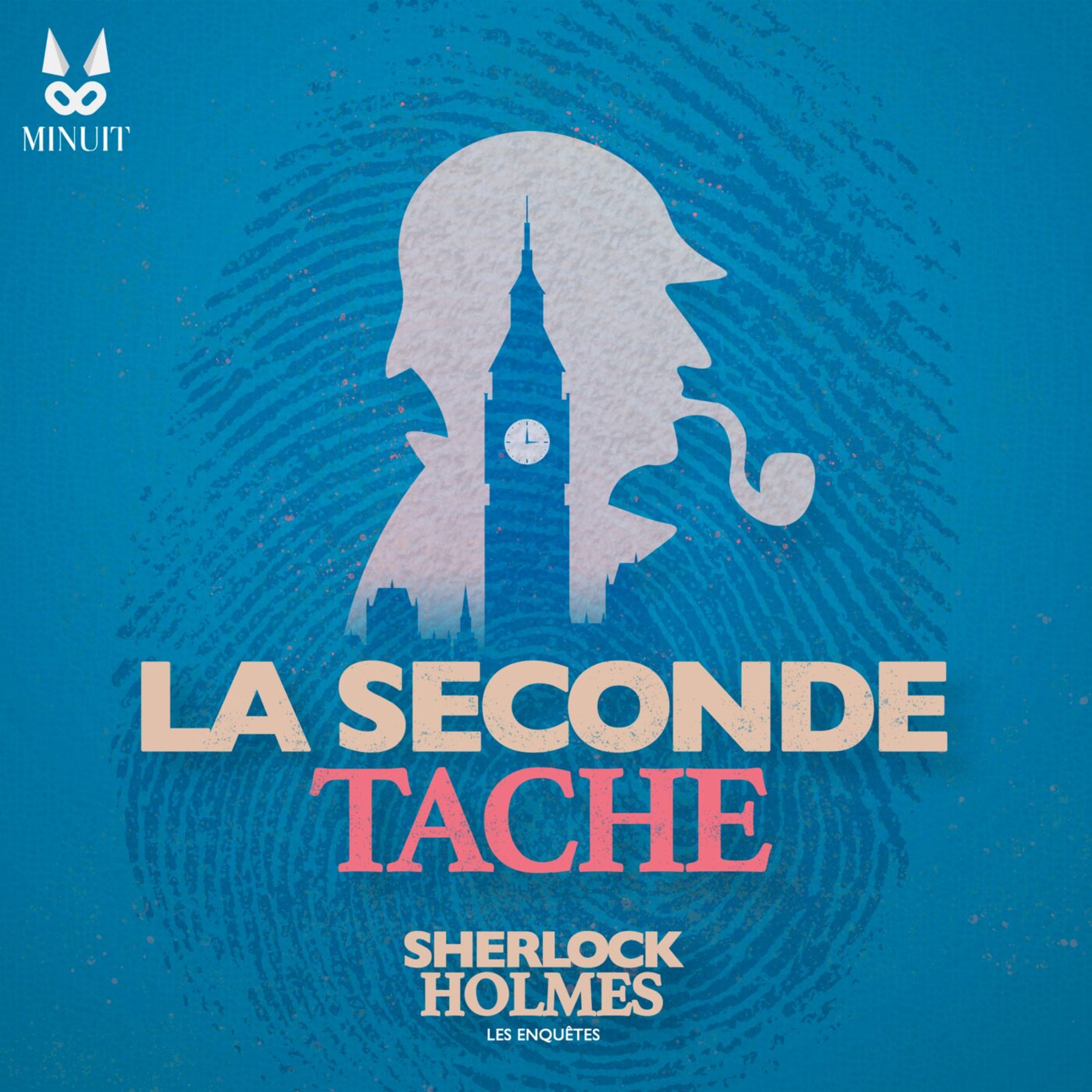 La Seconde Tache • Episode 3 sur 4