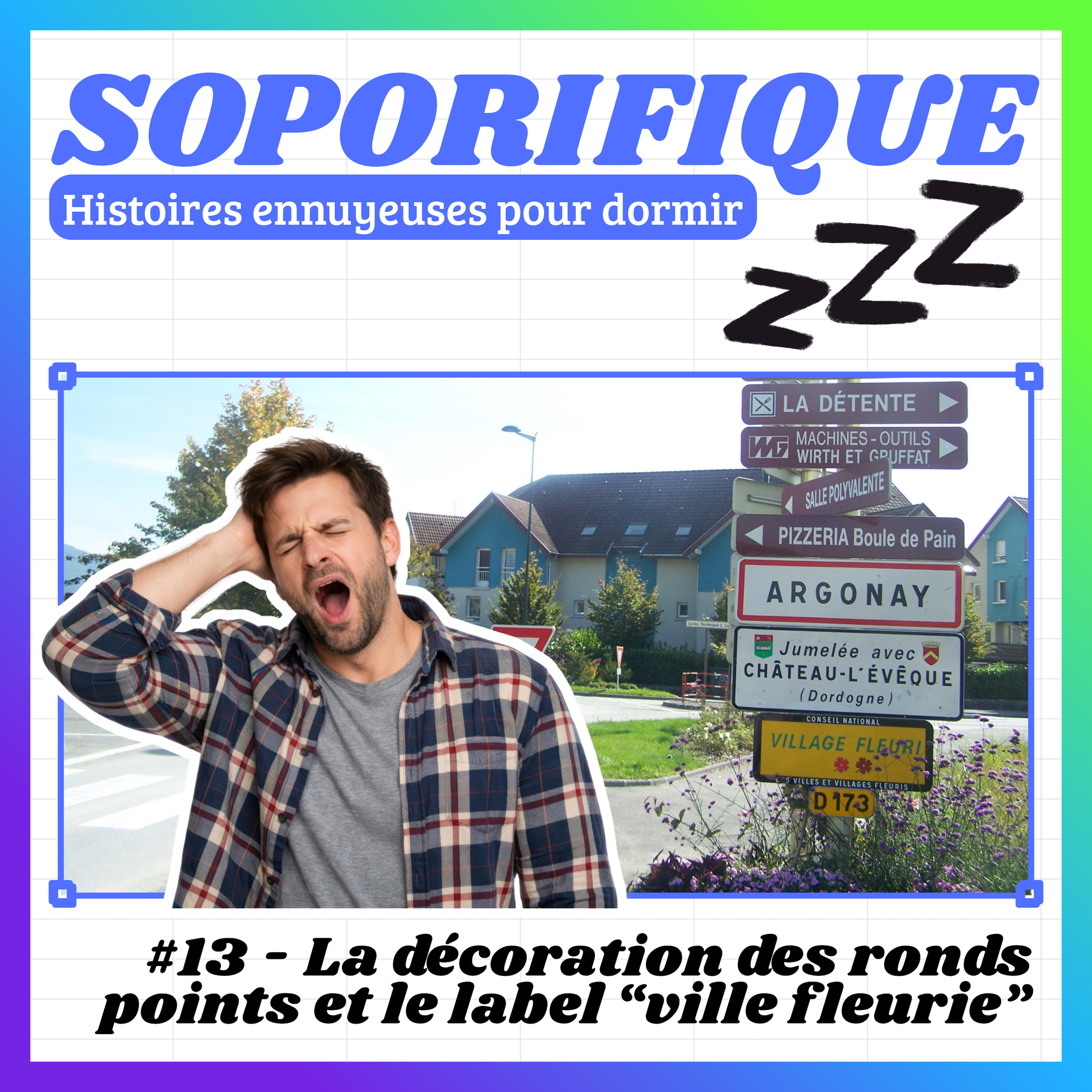 EP13 - La décoration des ronds points et le label "ville fleurie"