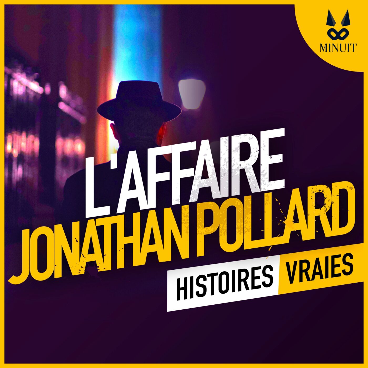 L'Affaire Jonathan Pollard • Episode 1 sur 5
