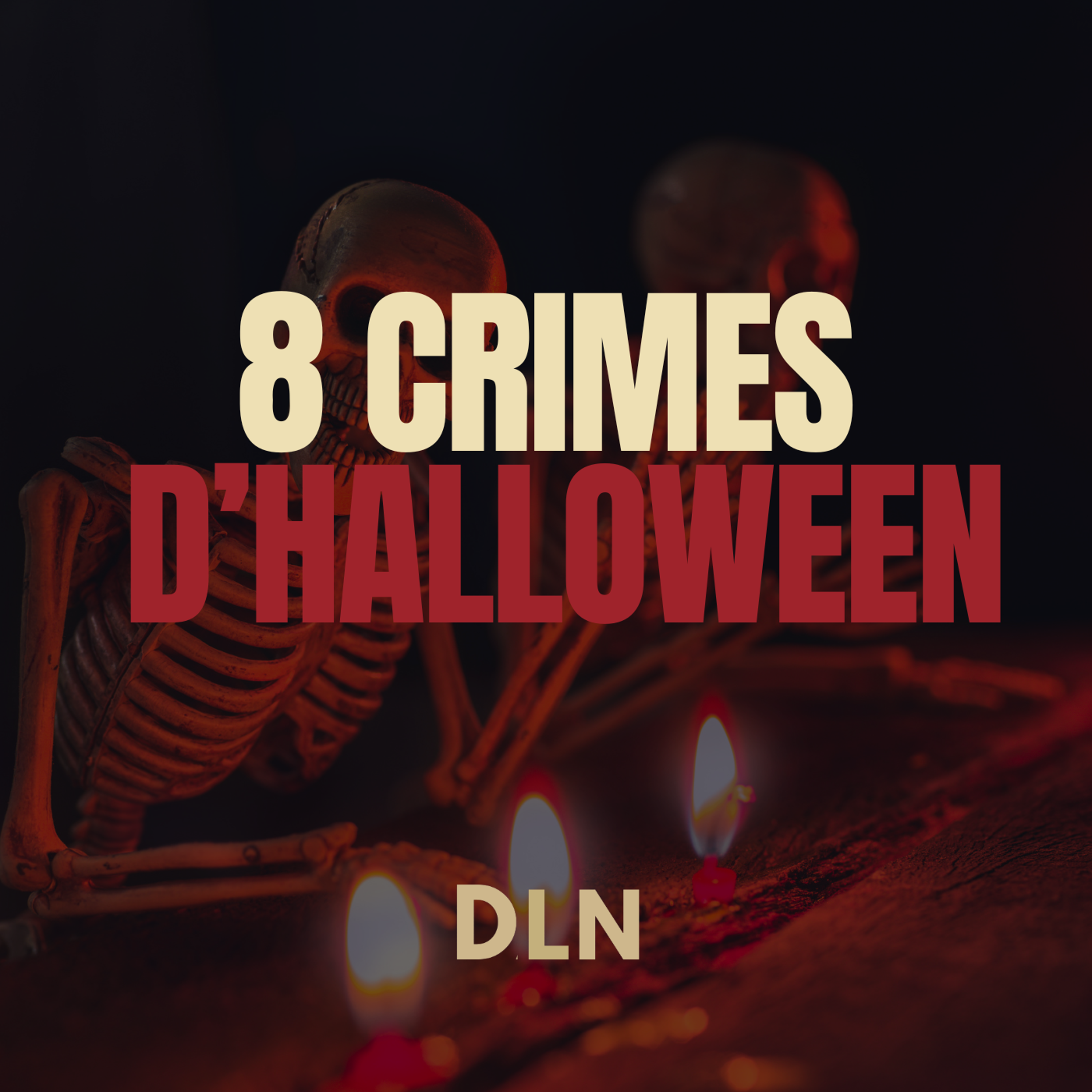 8 Crimes à Halloween