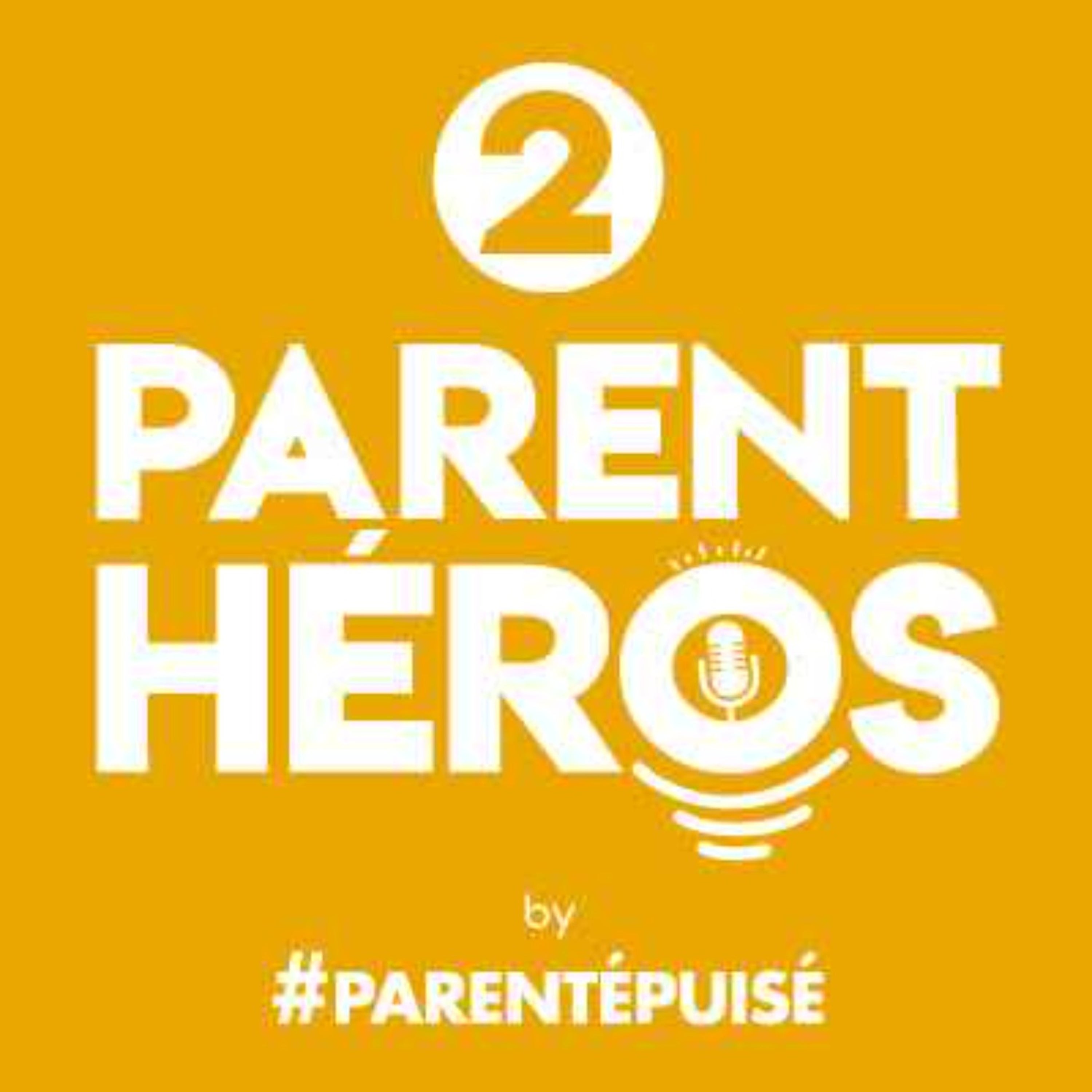 Parent Héros