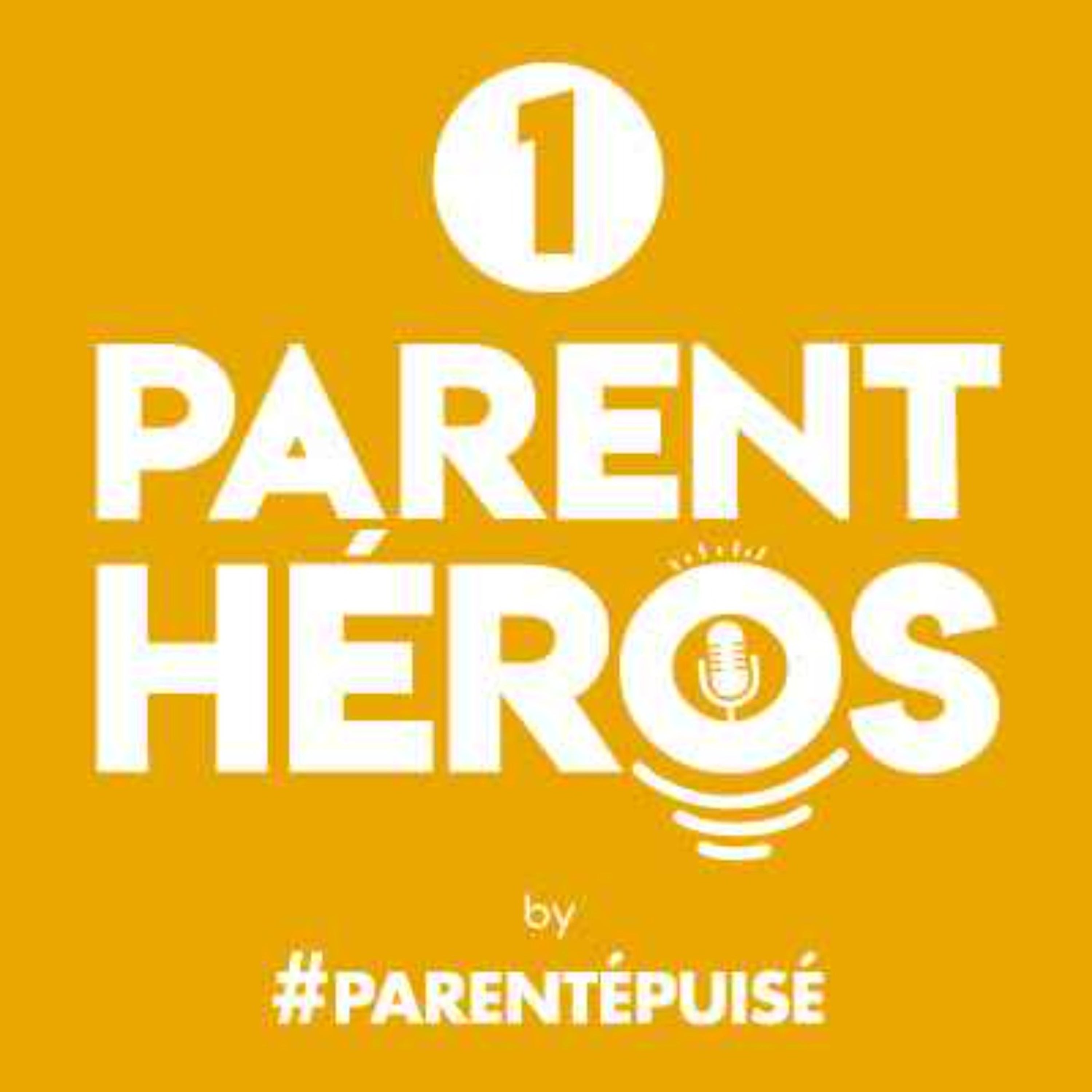 Parent Héros