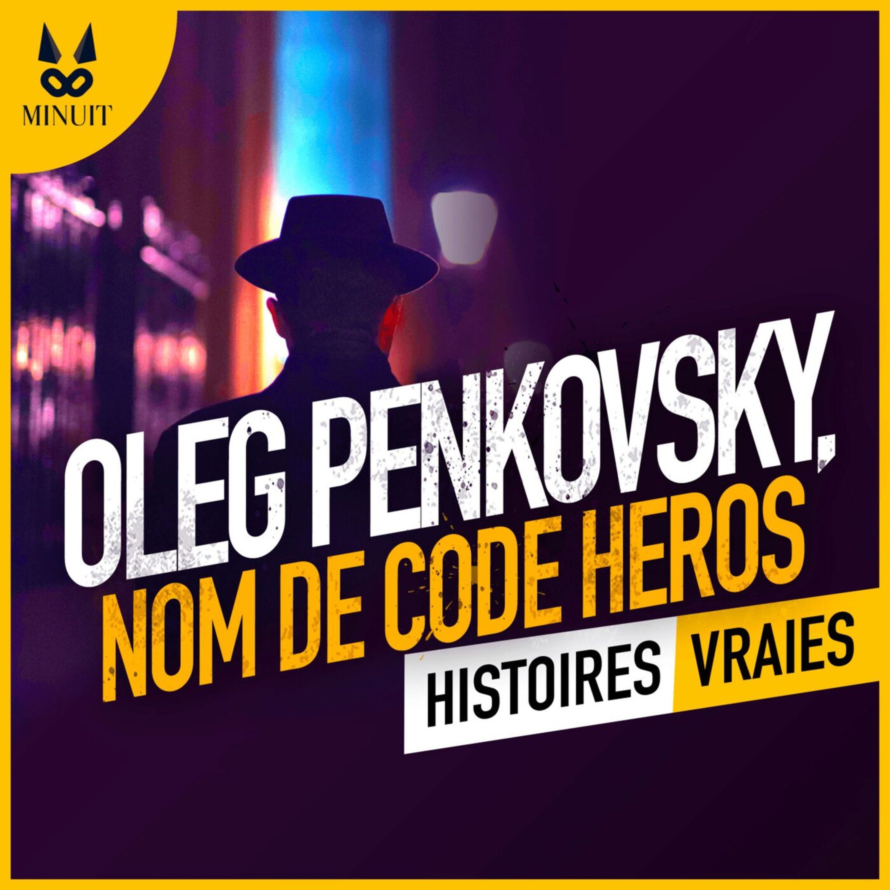 SECRETS D\'AGENTS • Histoires Vraies