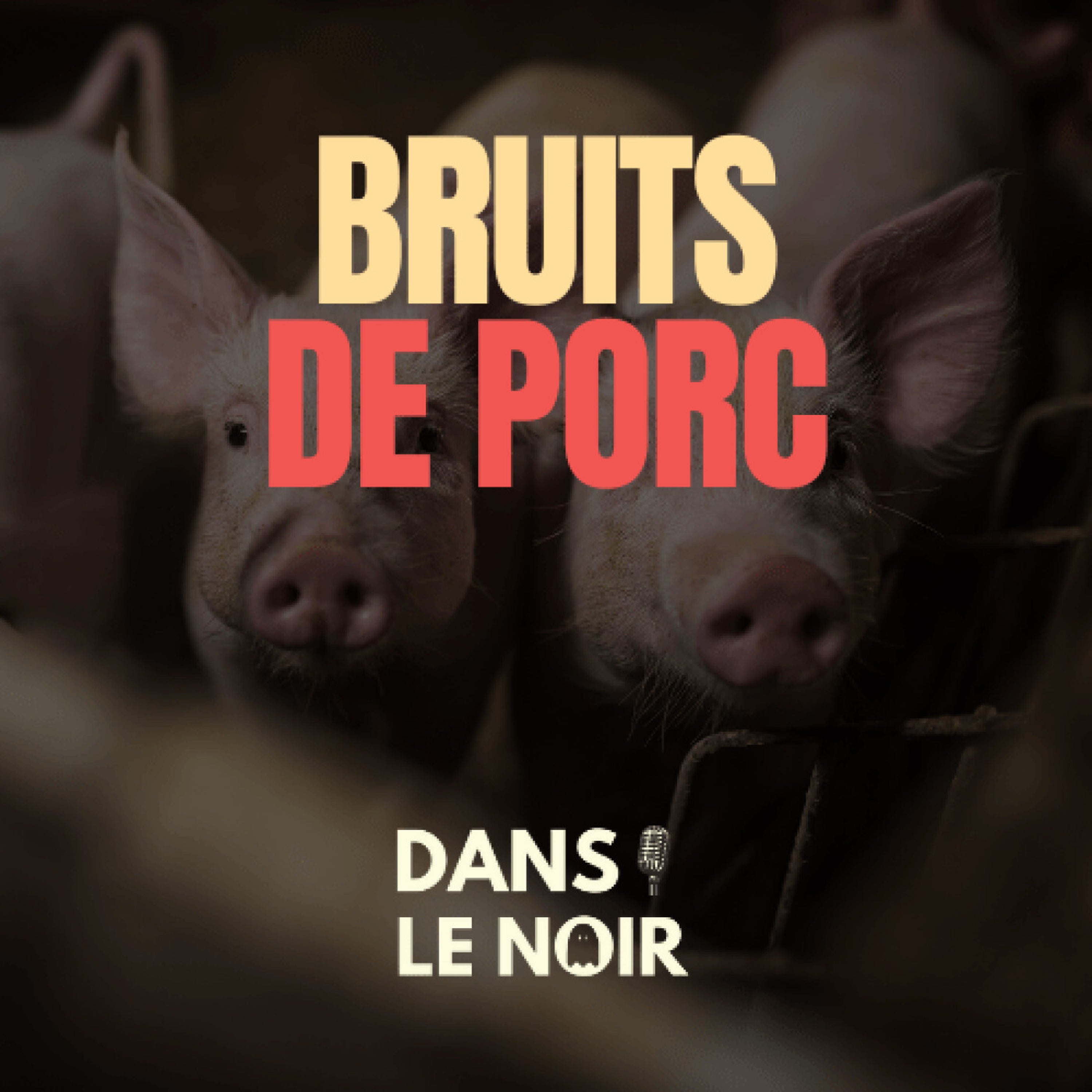 Bruits de Porc - Creepypasta From The Crypt