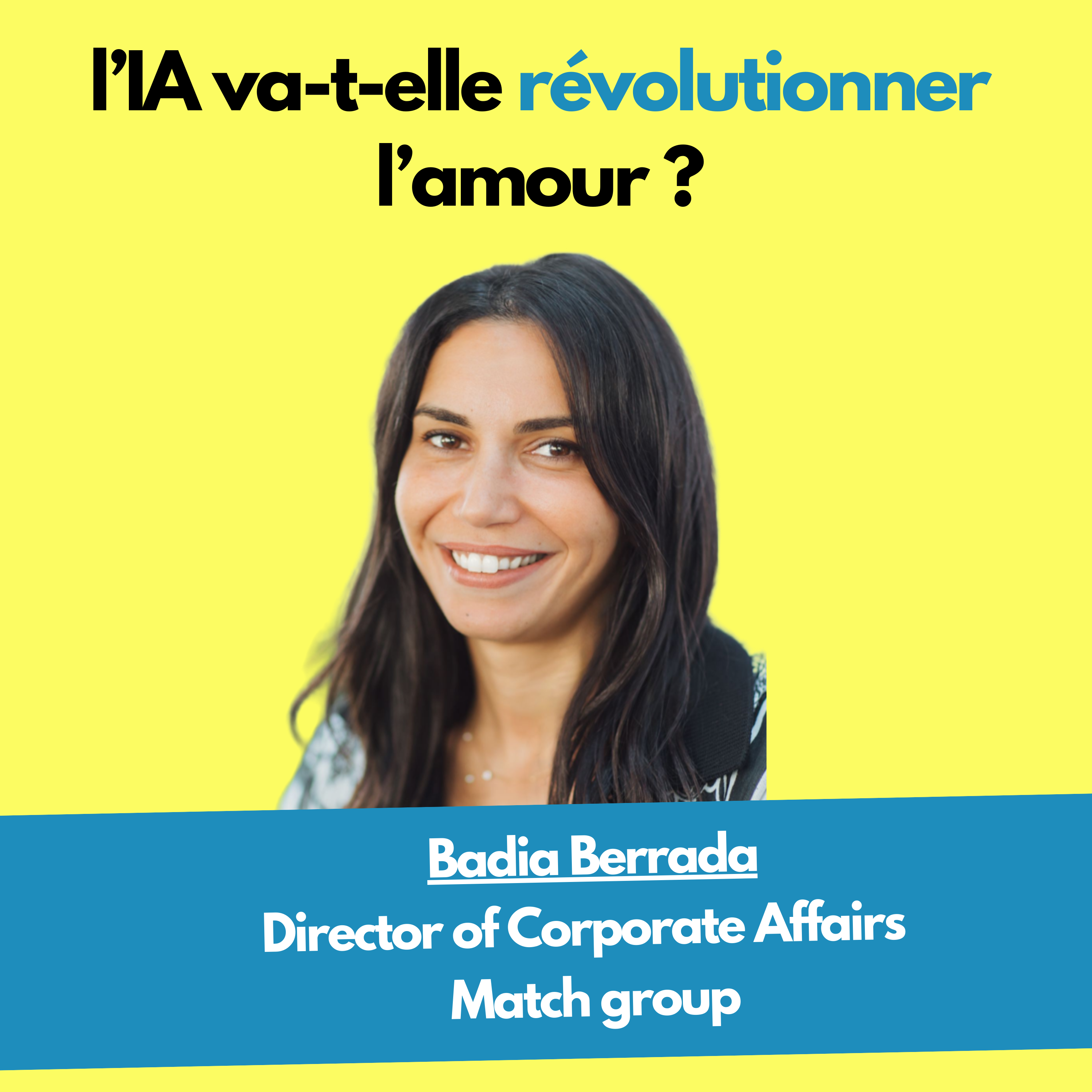 Demain, pourra-ton tomber amoureux d'une IA ? Découvrez FACT TECH Avec Badia Berrada, porte-parole de Match Group