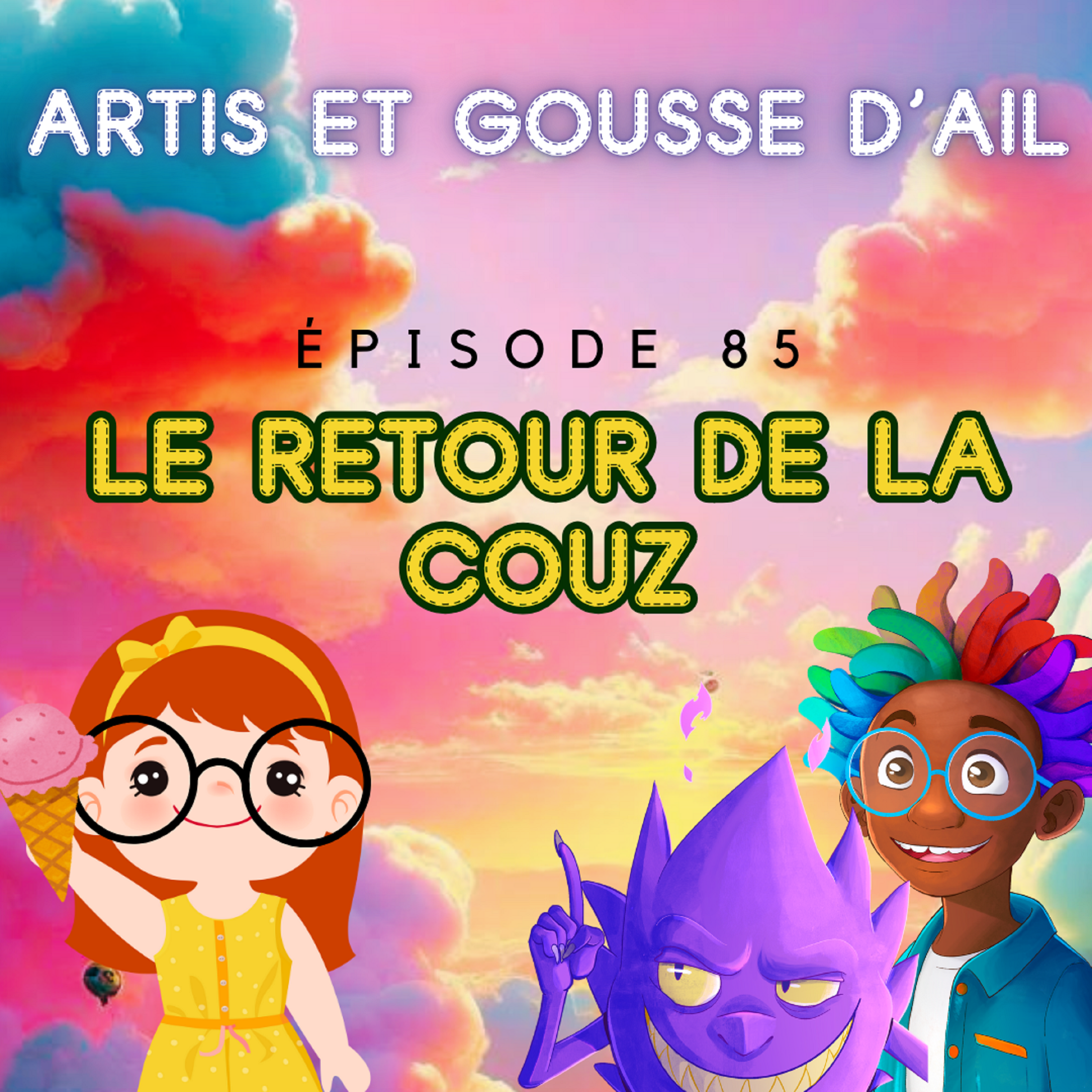 85 - Le retour de la couz'