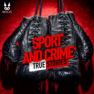 Sport and Crime - True Stories