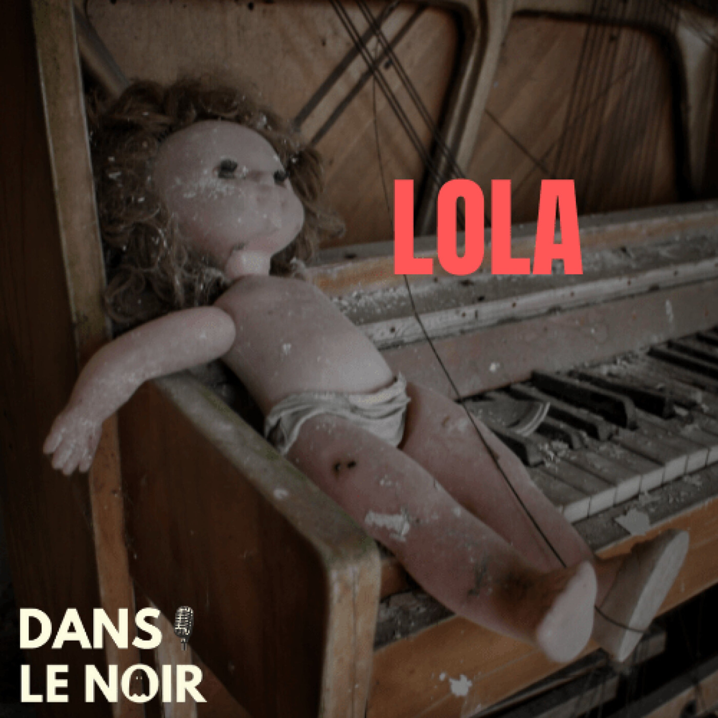 Le Mystère de Lola