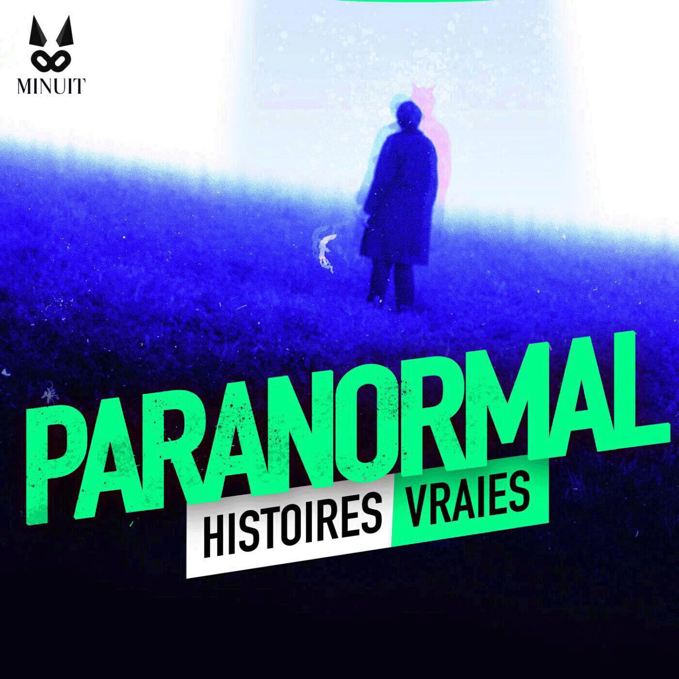 Paranormal – Histoires vraies