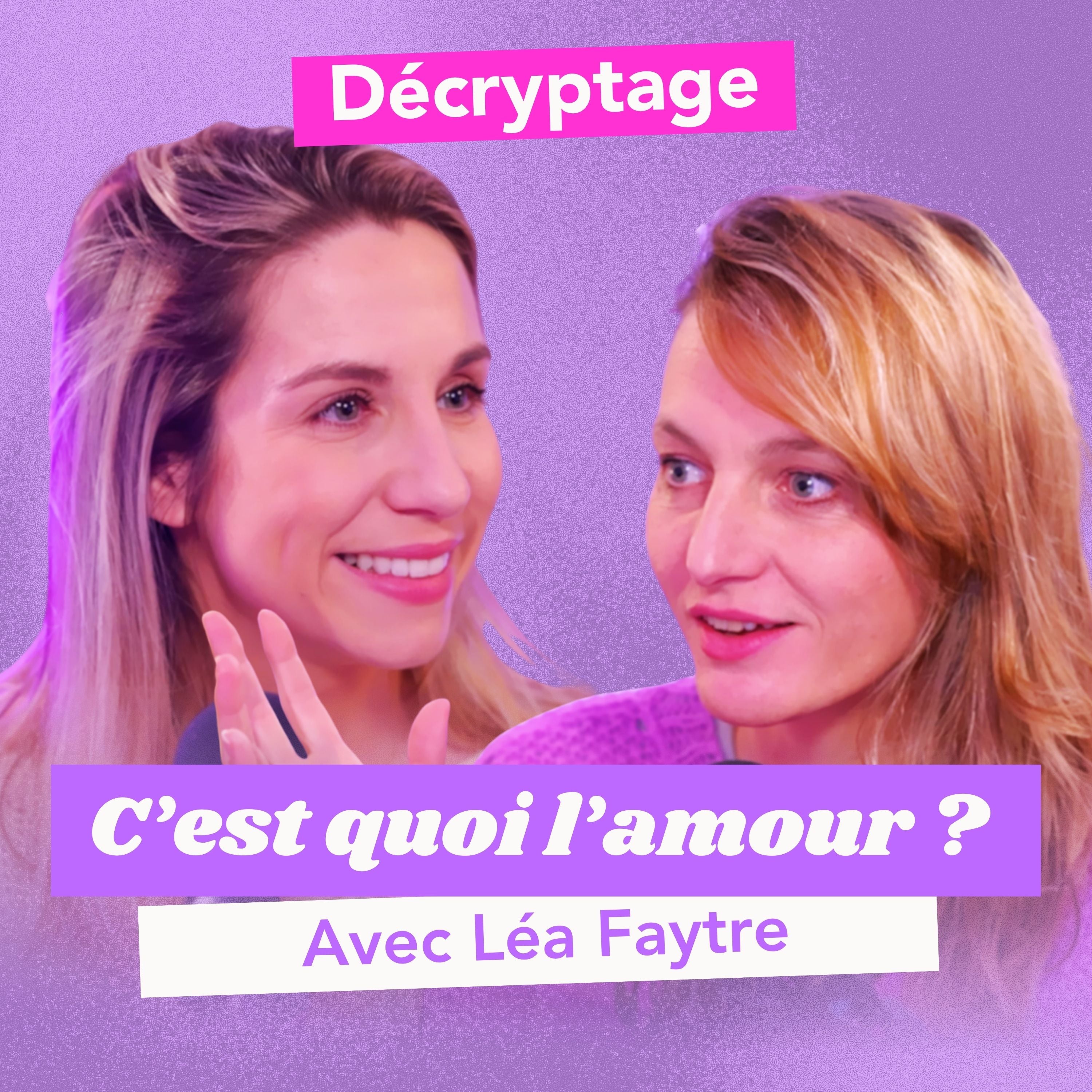 C'EST QUOI L'AMOUR ? Être fou amoureux ne veut pas dire aimer, avec Léa Faytre, écrivaine publique de l'intime episode artwork