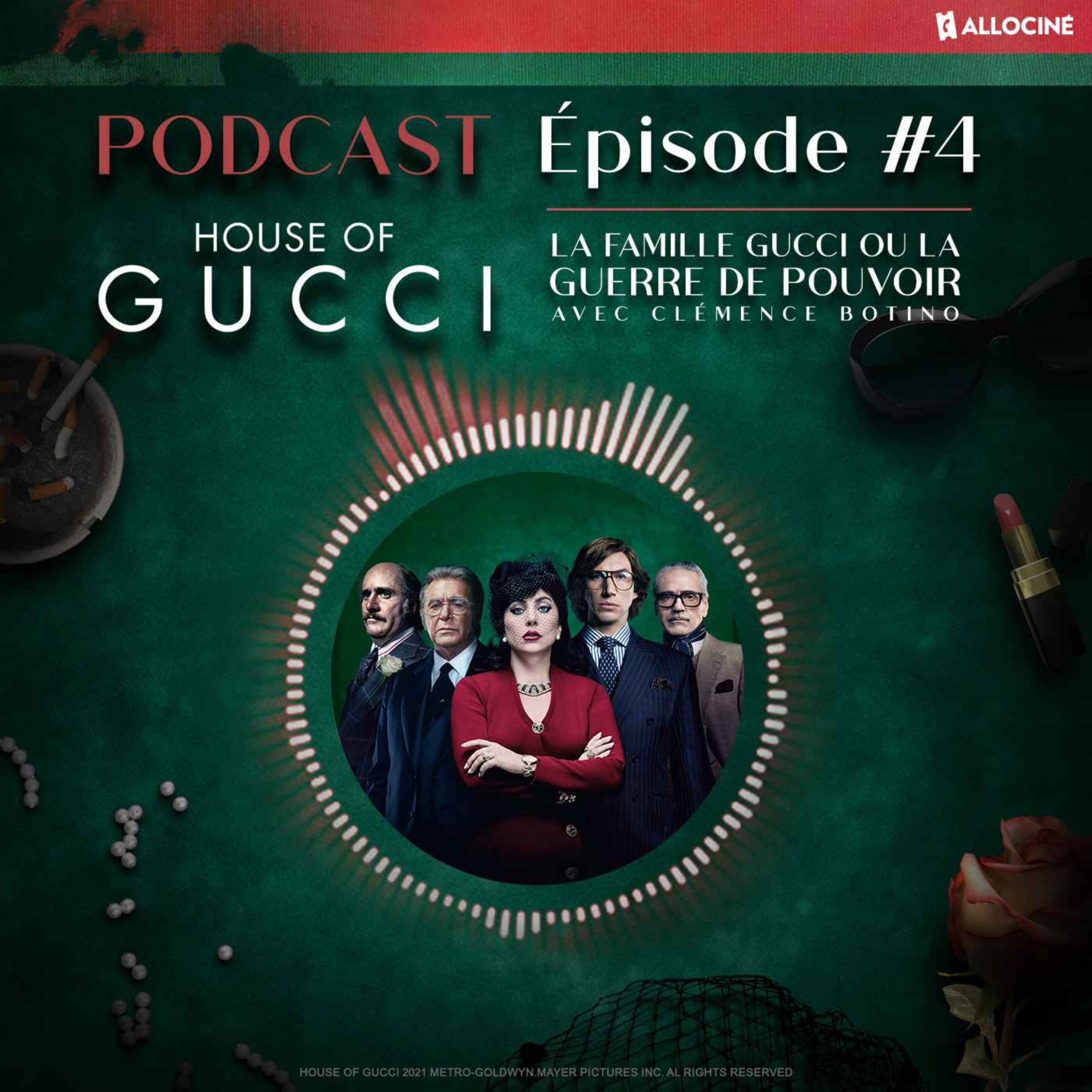 Episode #4: La famille Gucci ou la guerre de pouvoir episode artwork