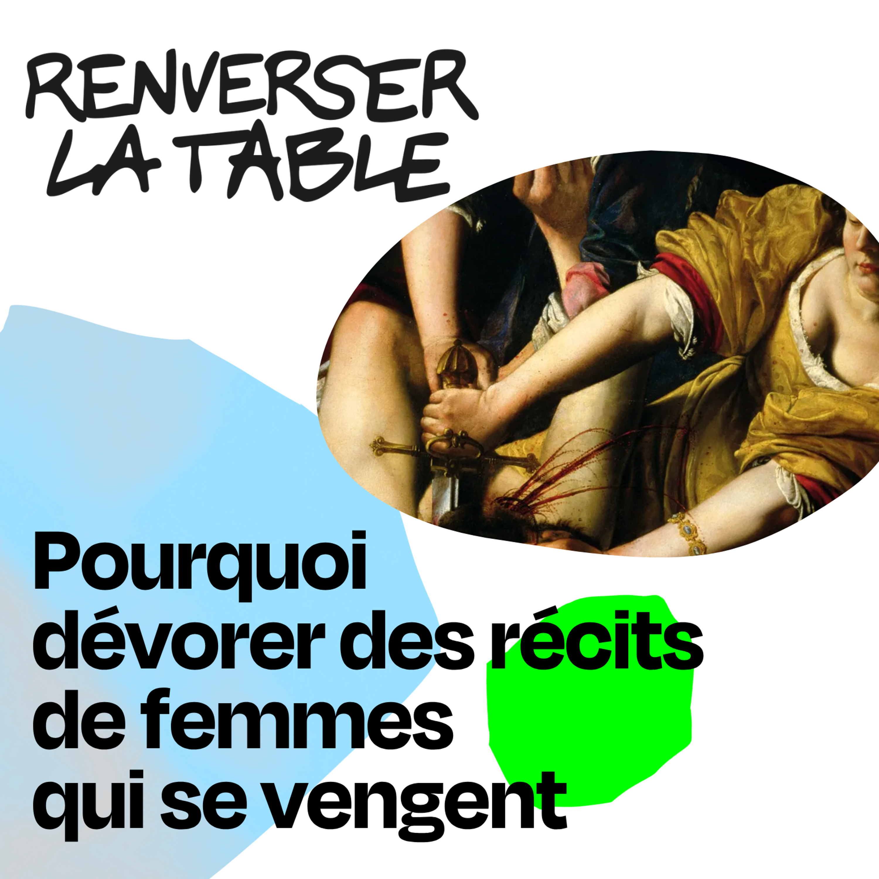 Pourquoi dévorer des récits de femmes qui se vengent