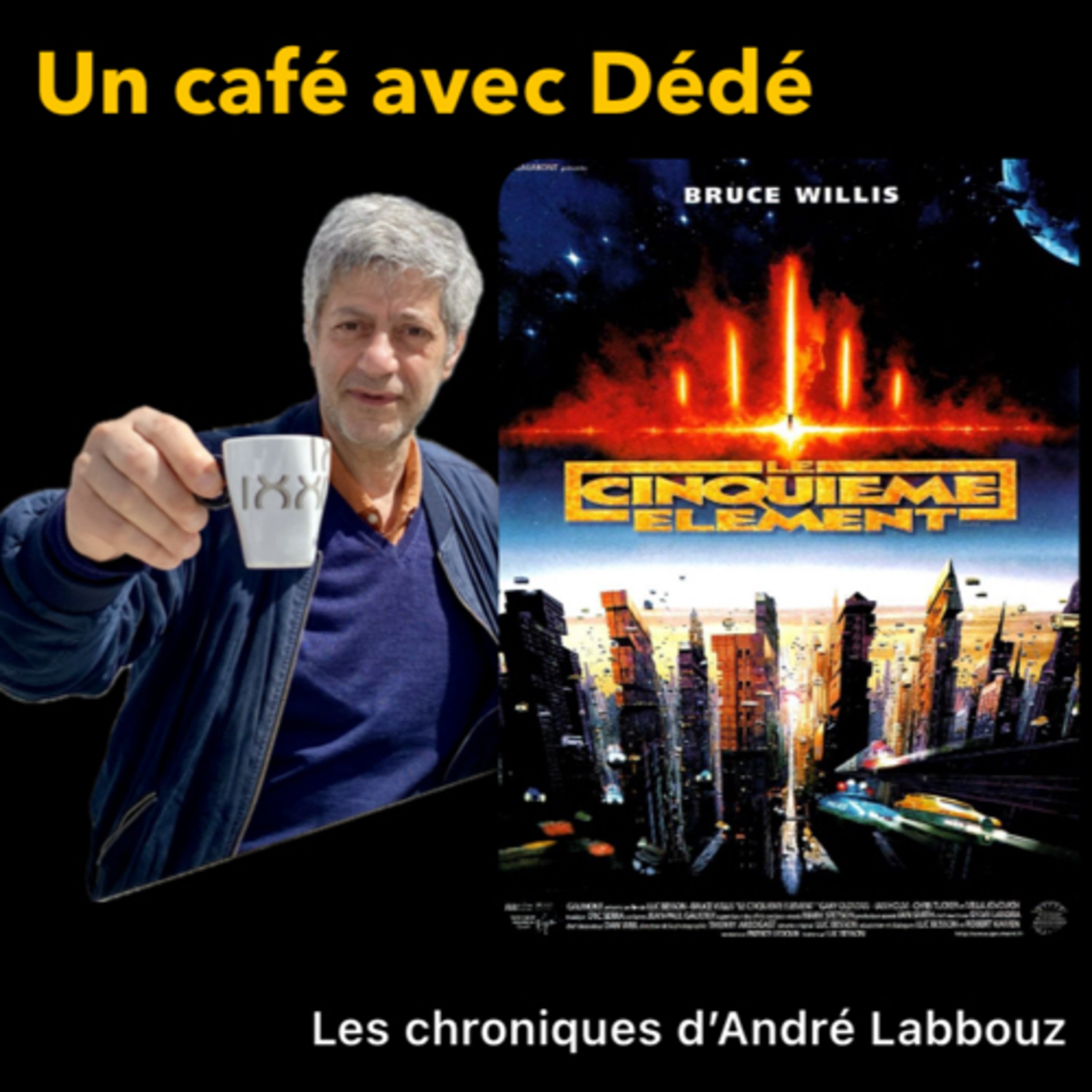 Un café avec Dédé #1 / Le Cinquième Élément episode artwork