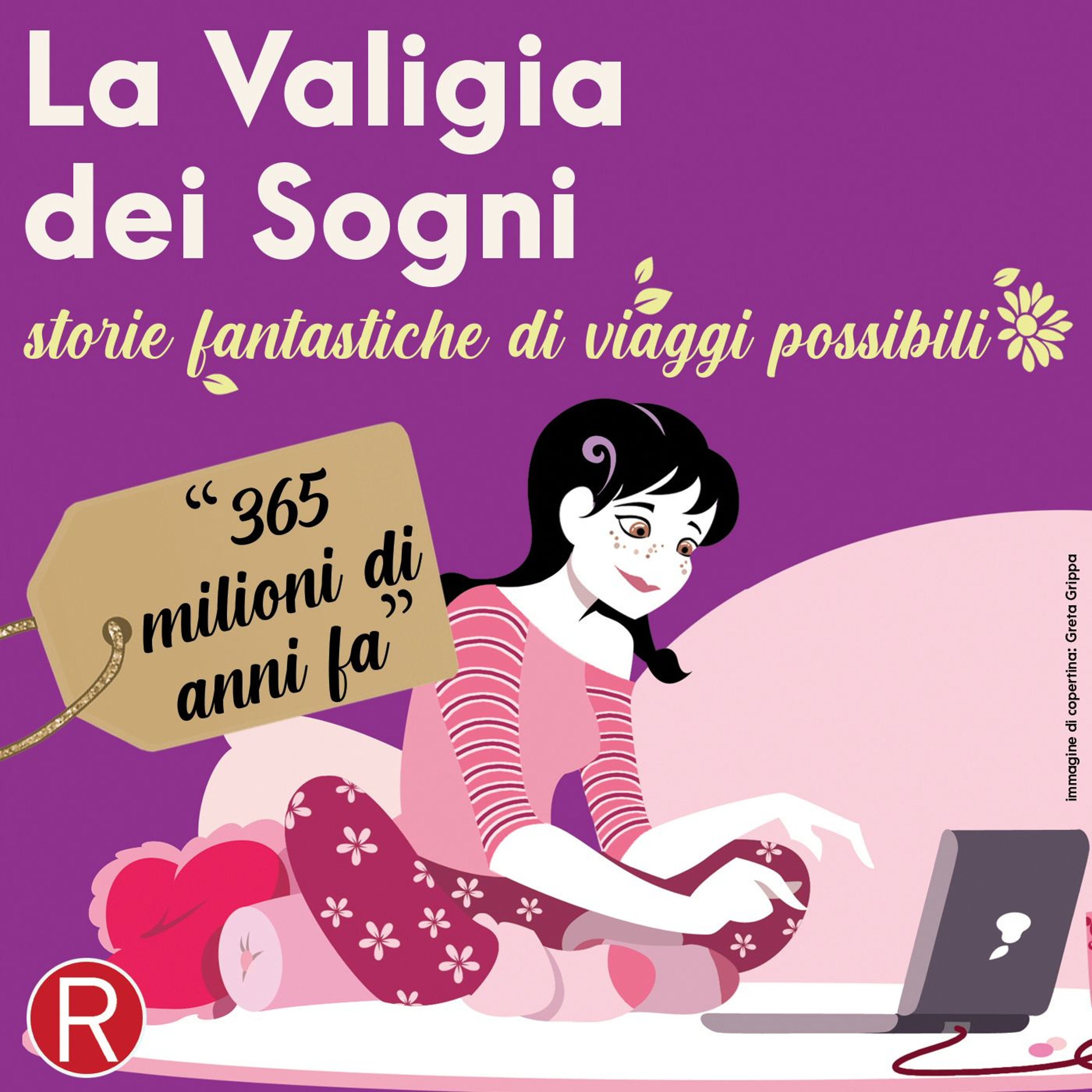 La Valigia dei Sogni - storie fantastiche di viaggi possibili