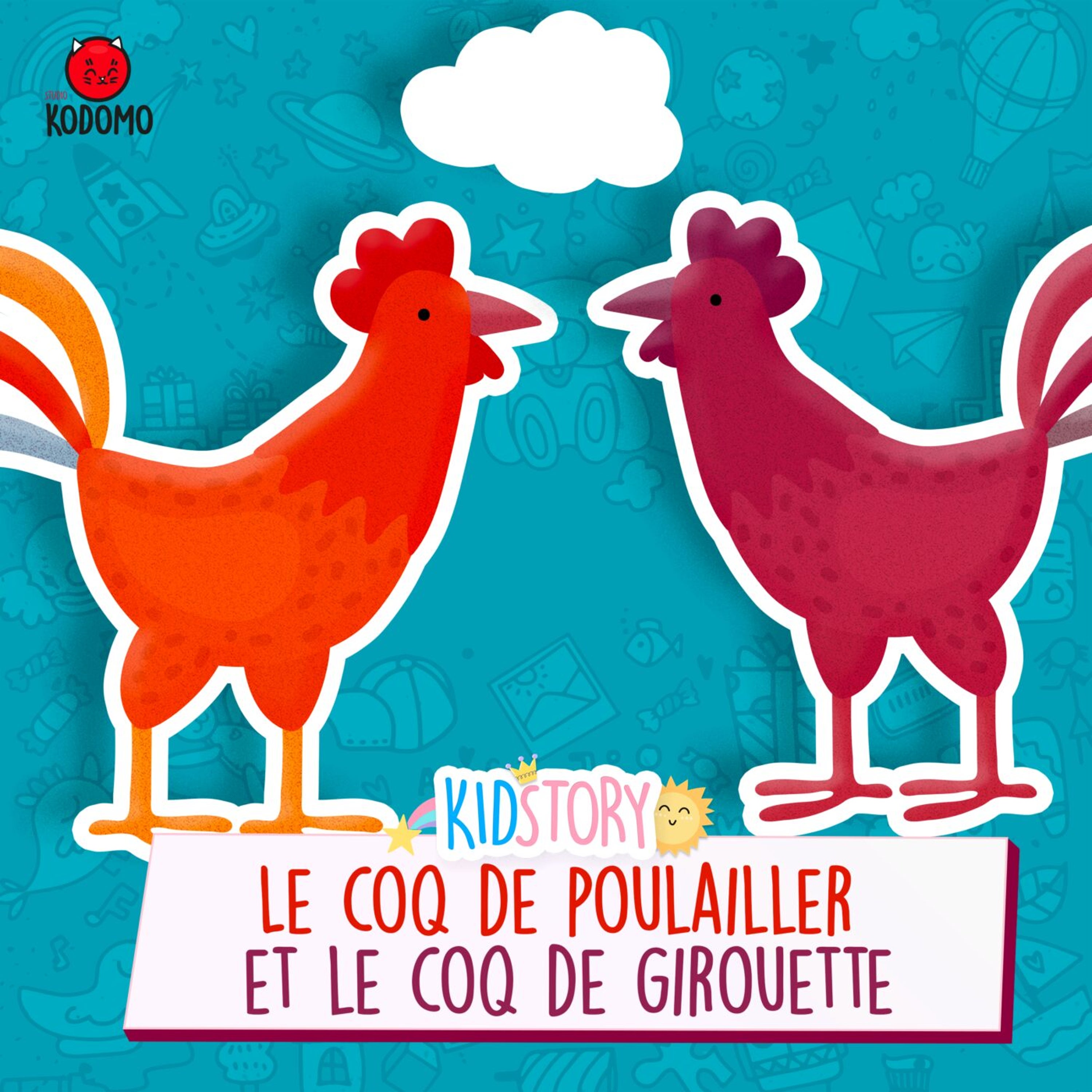 Le Coq de Poulailler et le Coq de Girouette, de Hans Christian Andersen