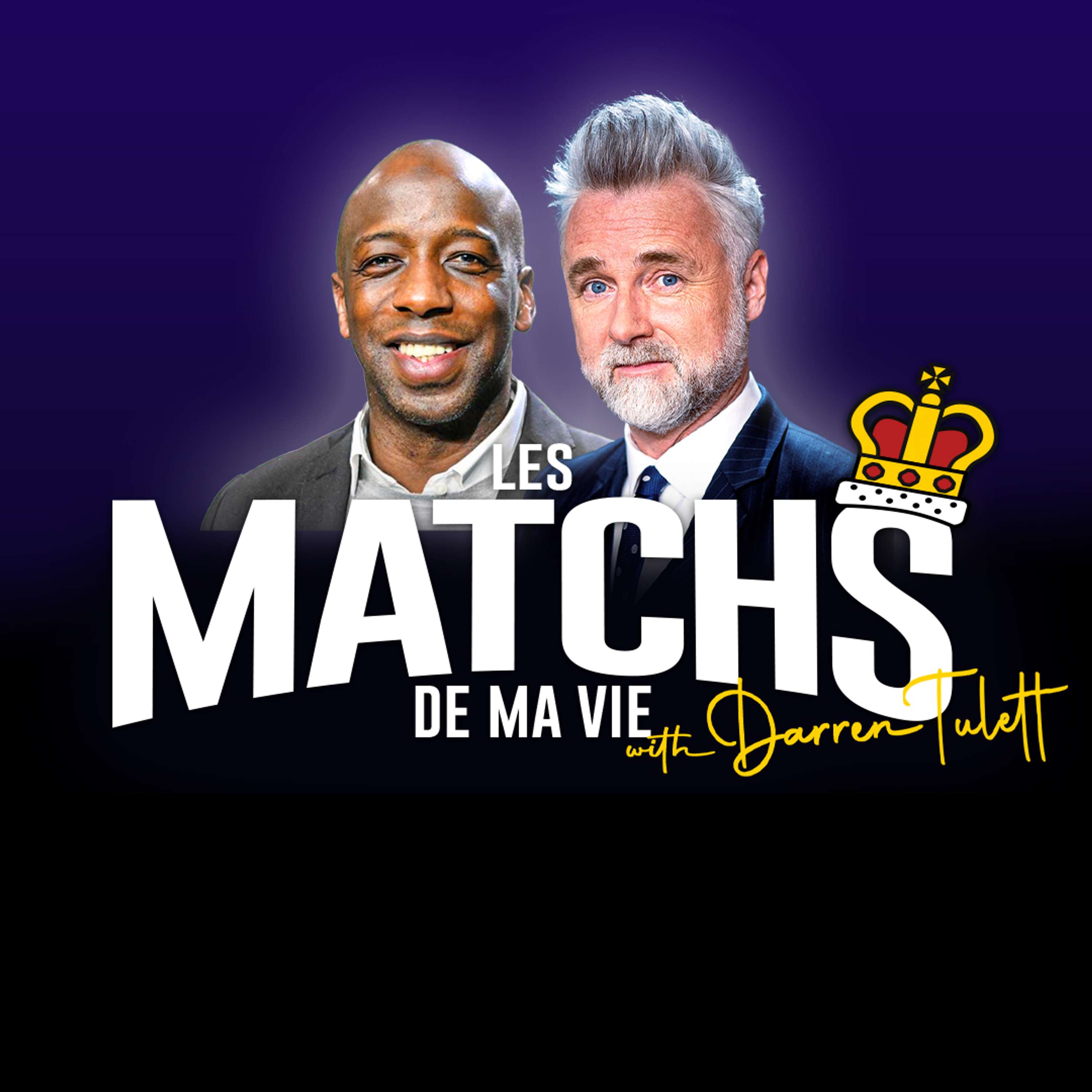 Les Matchs de ma Vie with Darren Tulett