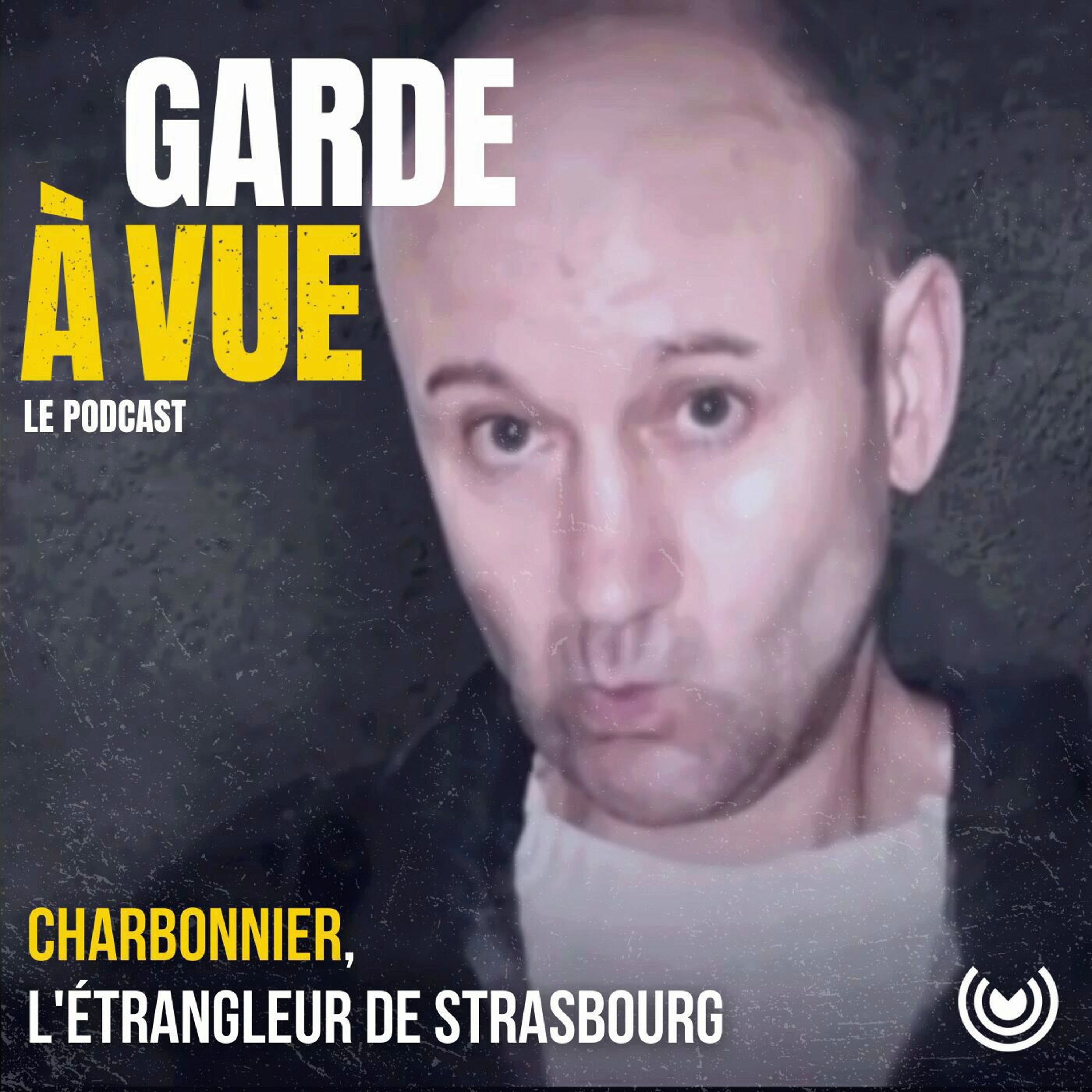 Garde à vue - Nicolas Charbonnier : l'étrangleur de Strasbourg (3/3)