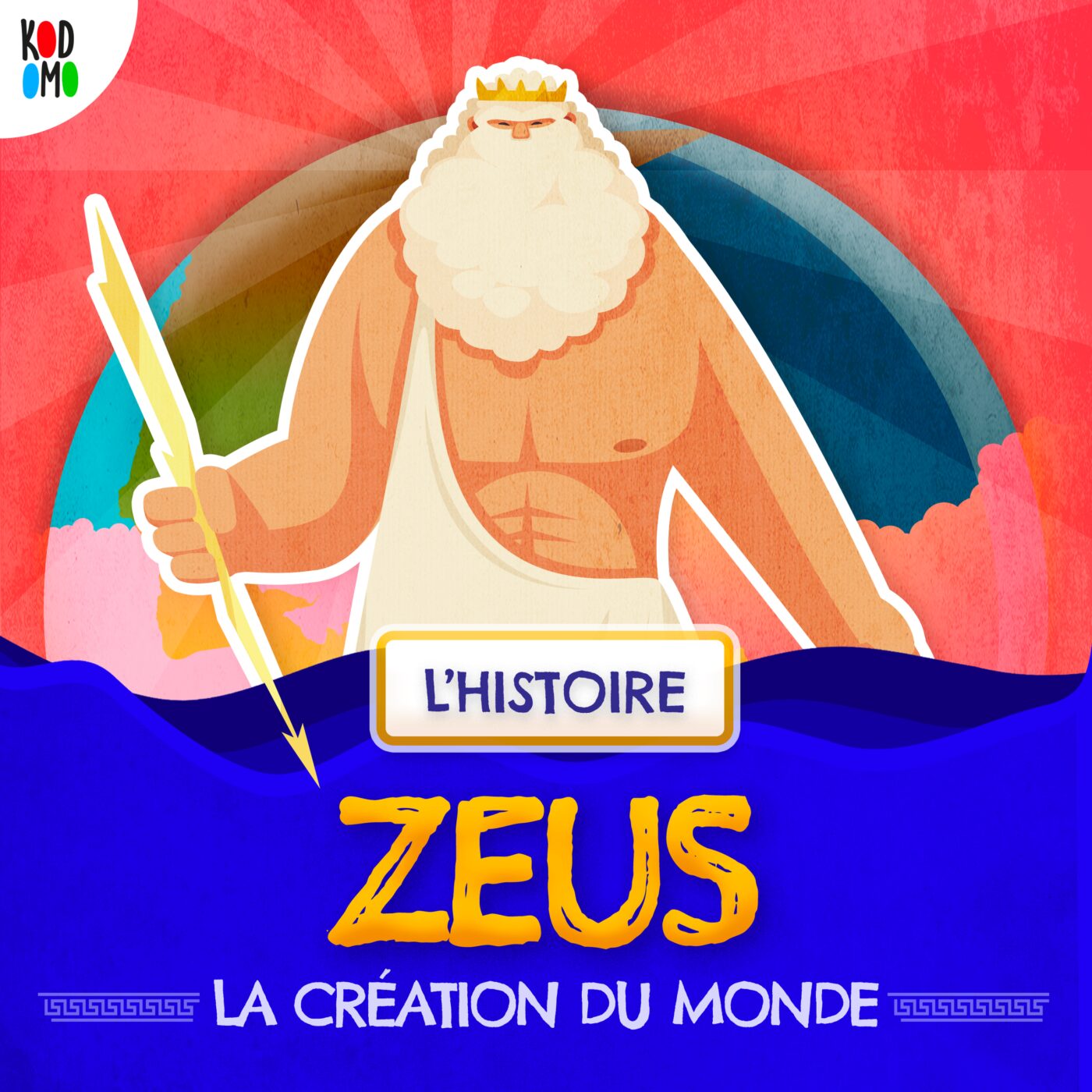 • III • Zeus la Création du Monde • 📔 L'Histoire