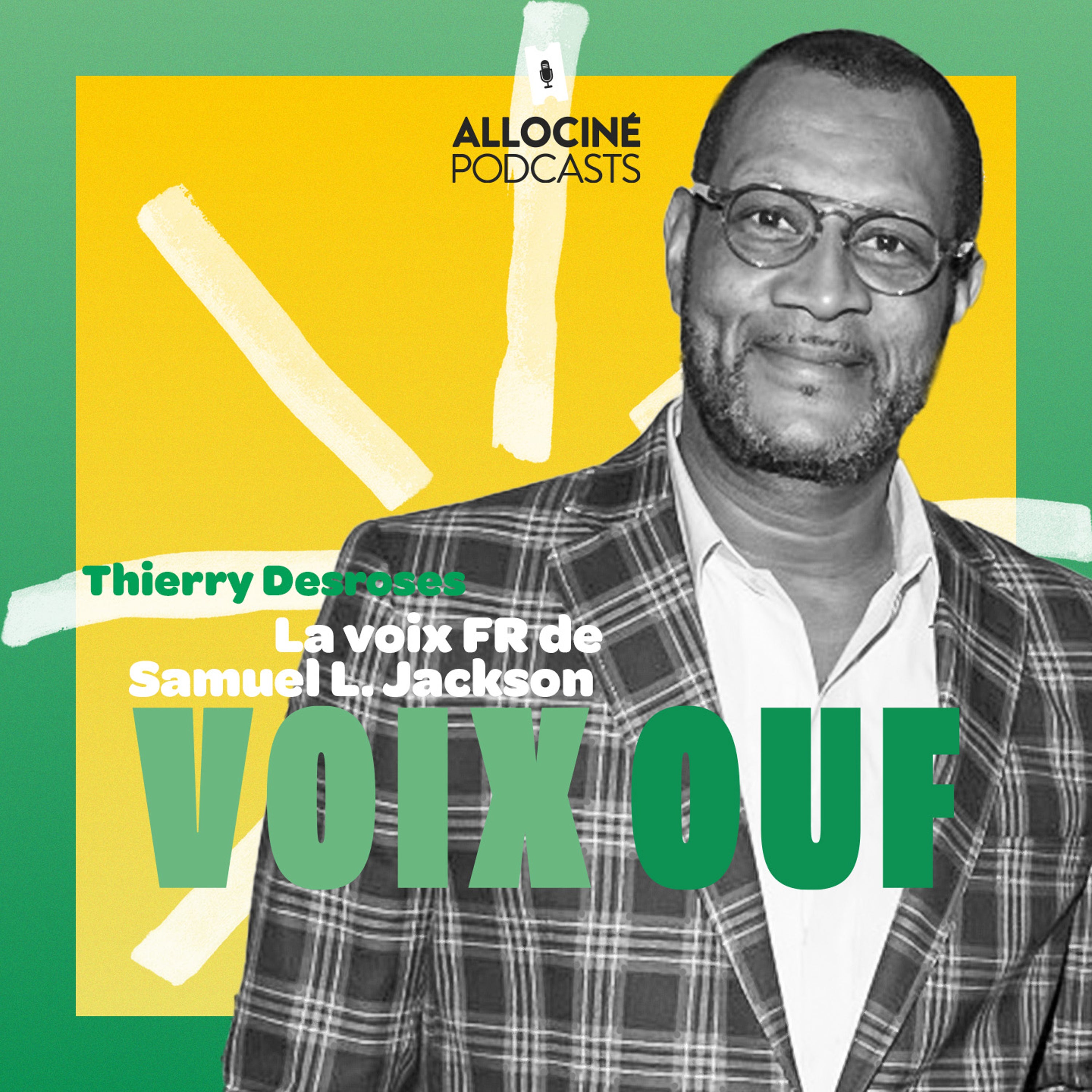 La VF de Samuel L. Jackson, c'est lui ! Rencontre avec Thierry Desroses ! episode artwork