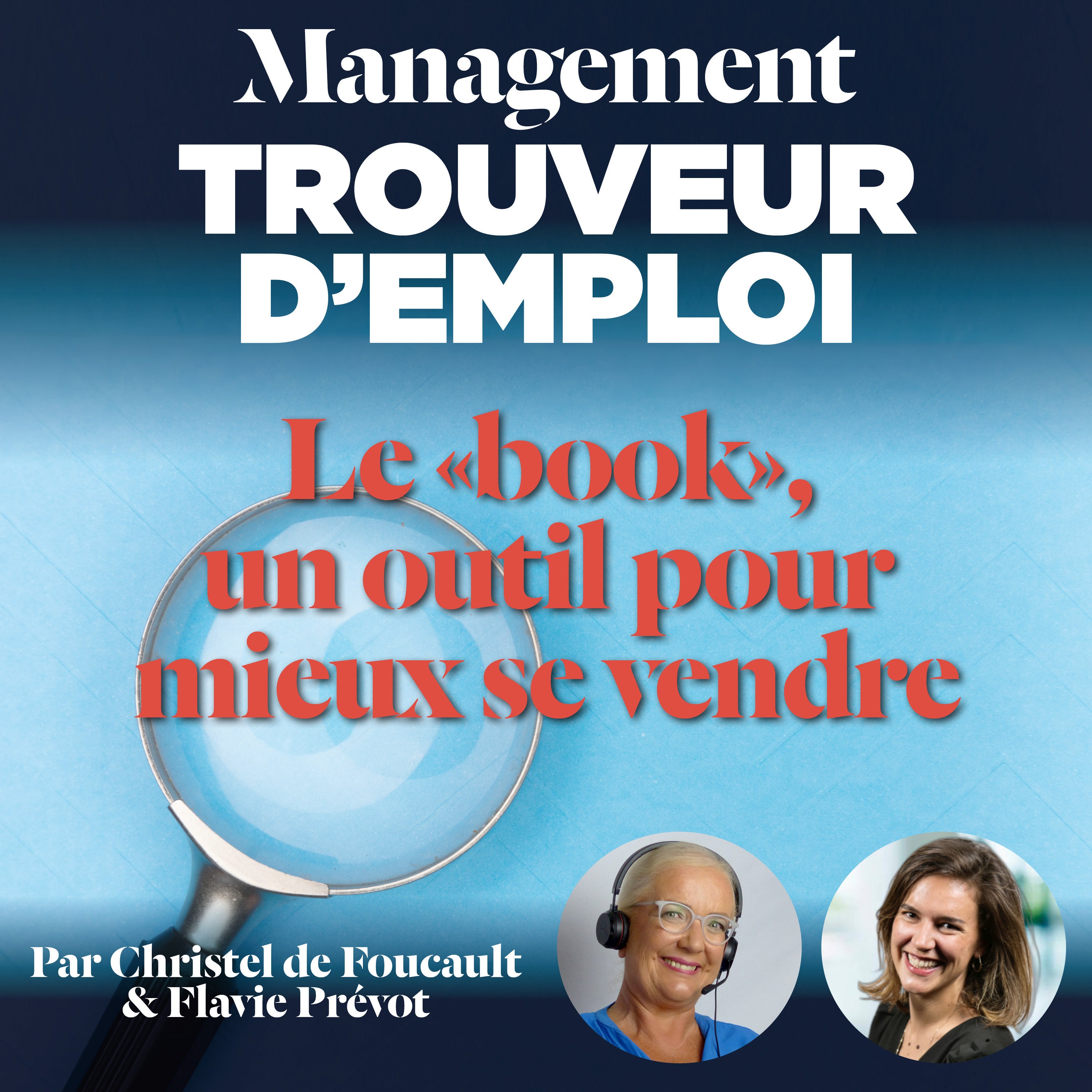 EP 76 : Pourquoi se faire un "book" pour chercher un job. Avec Flavie Prévot.