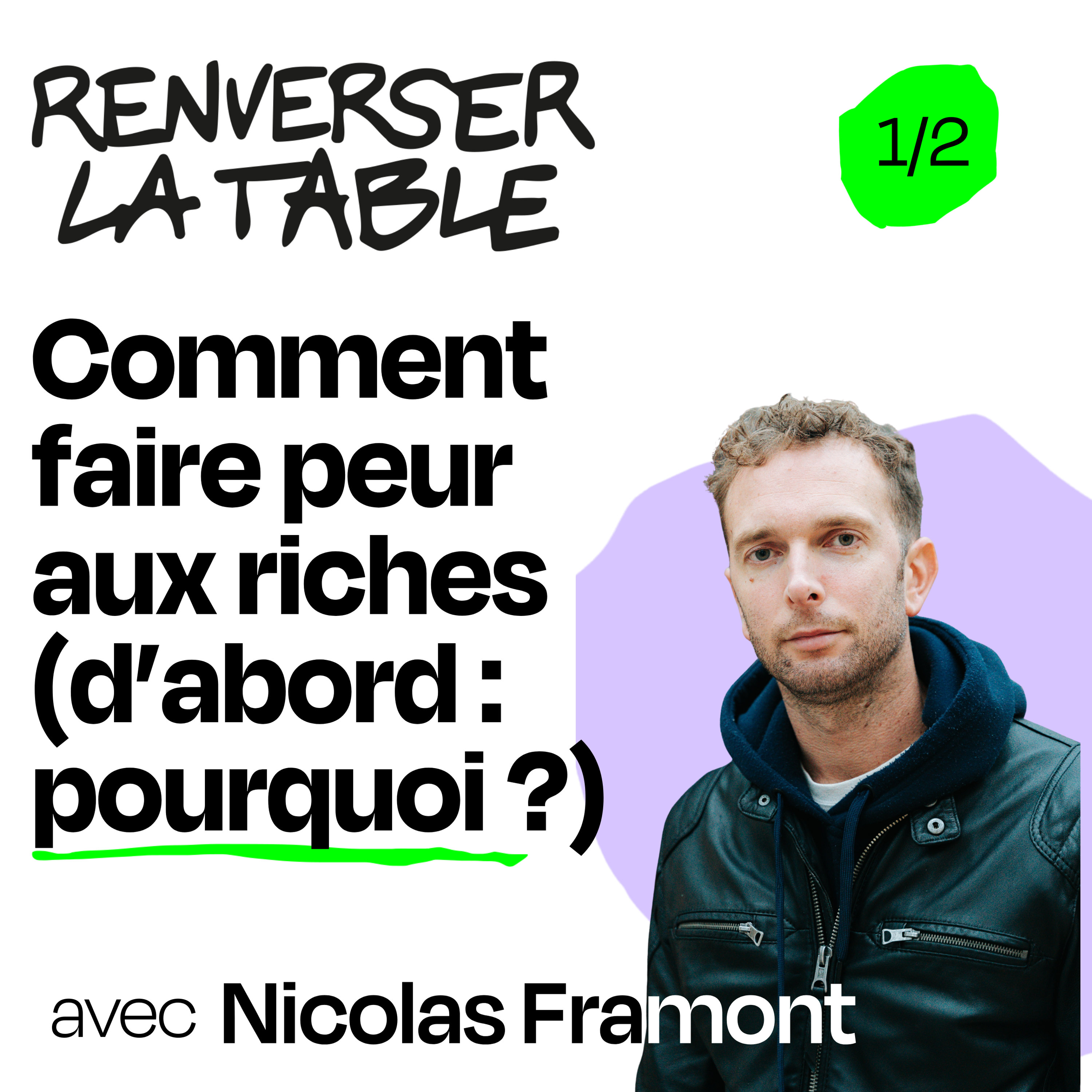 Comment faire peur aux riches (d’abord : pourquoi?)