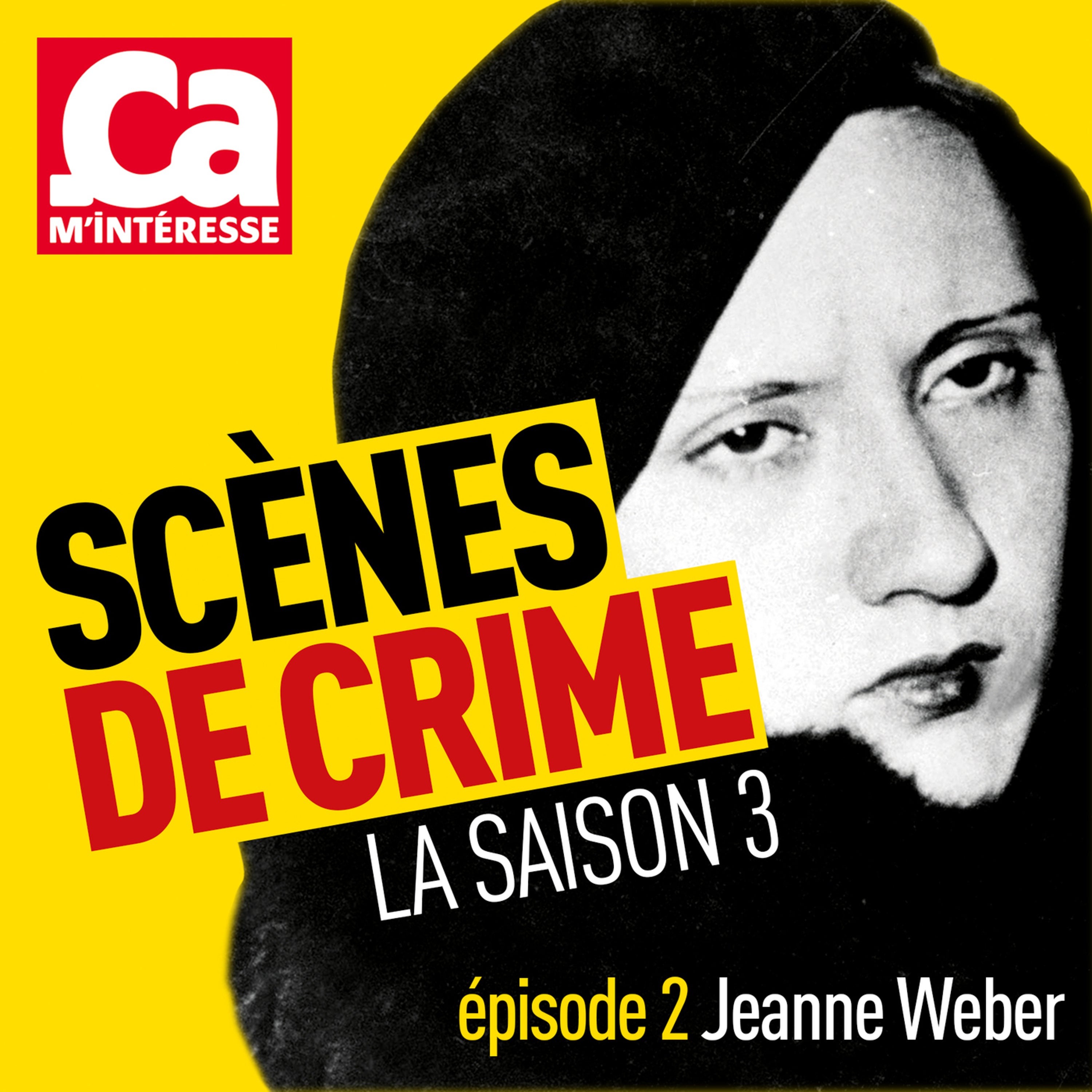 [BEST OF] #19 Jeanne Weber, l'ogresse de la Goutte d'Or