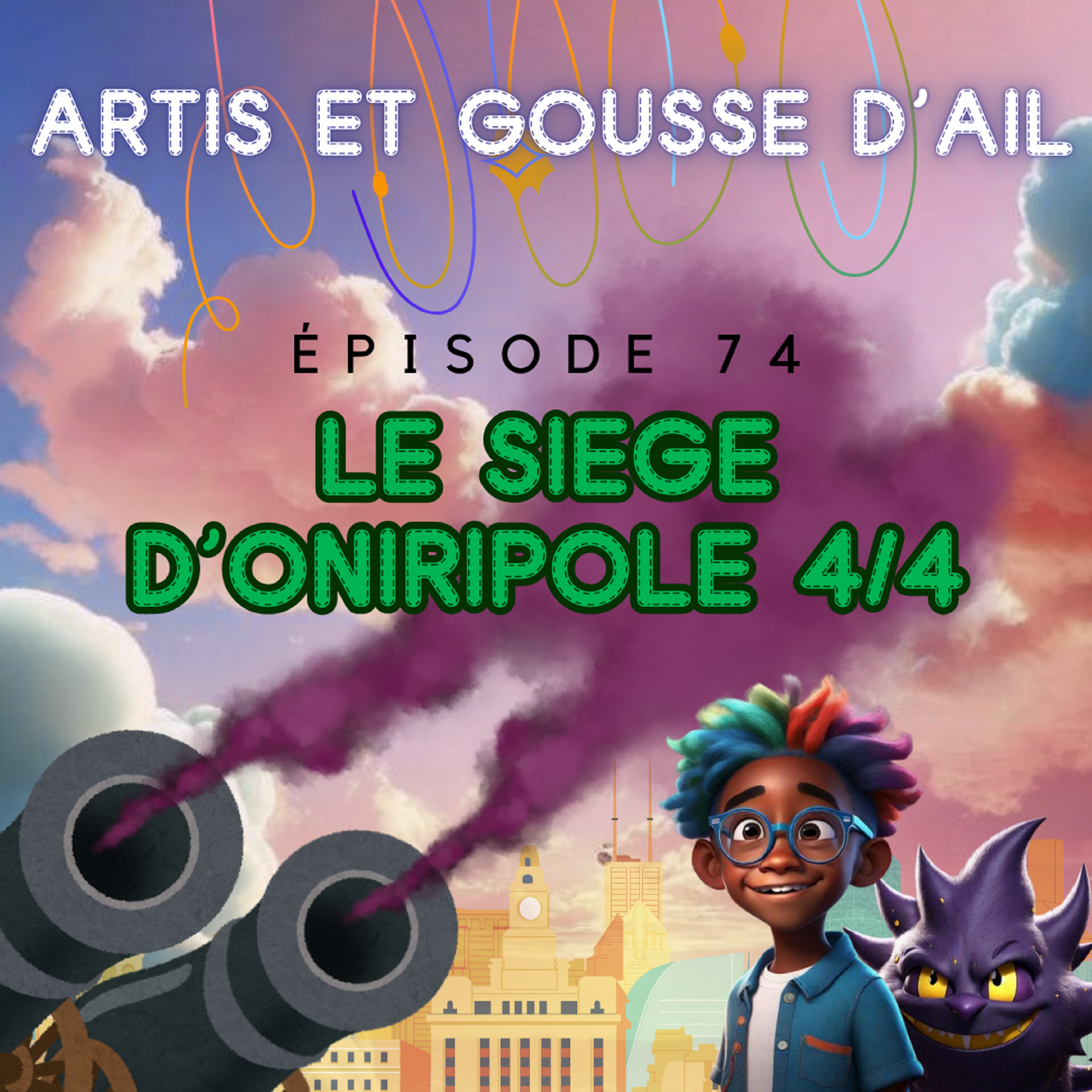 #74 - Le siège d'Oniripole (partie 4/4)