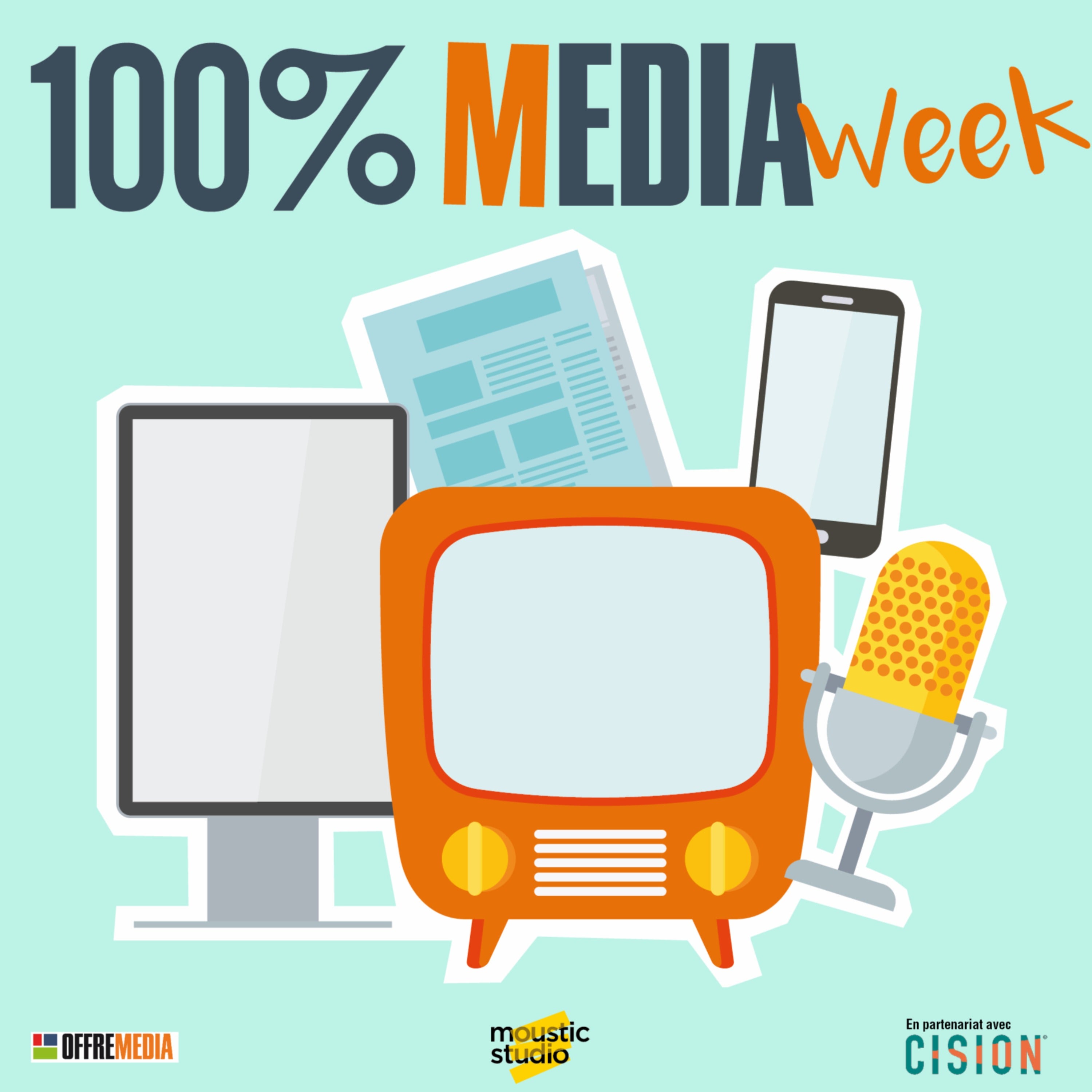 100%Media week, le podcast The Media Leader FR