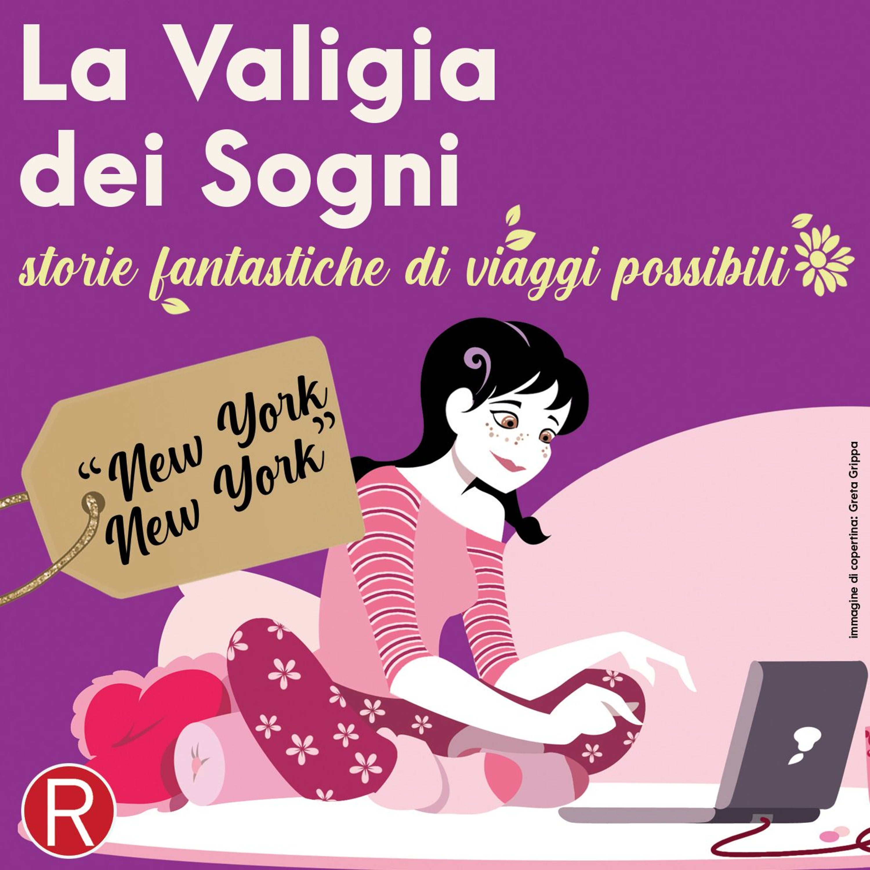 La Valigia dei Sogni - storie fantastiche di viaggi possibili
