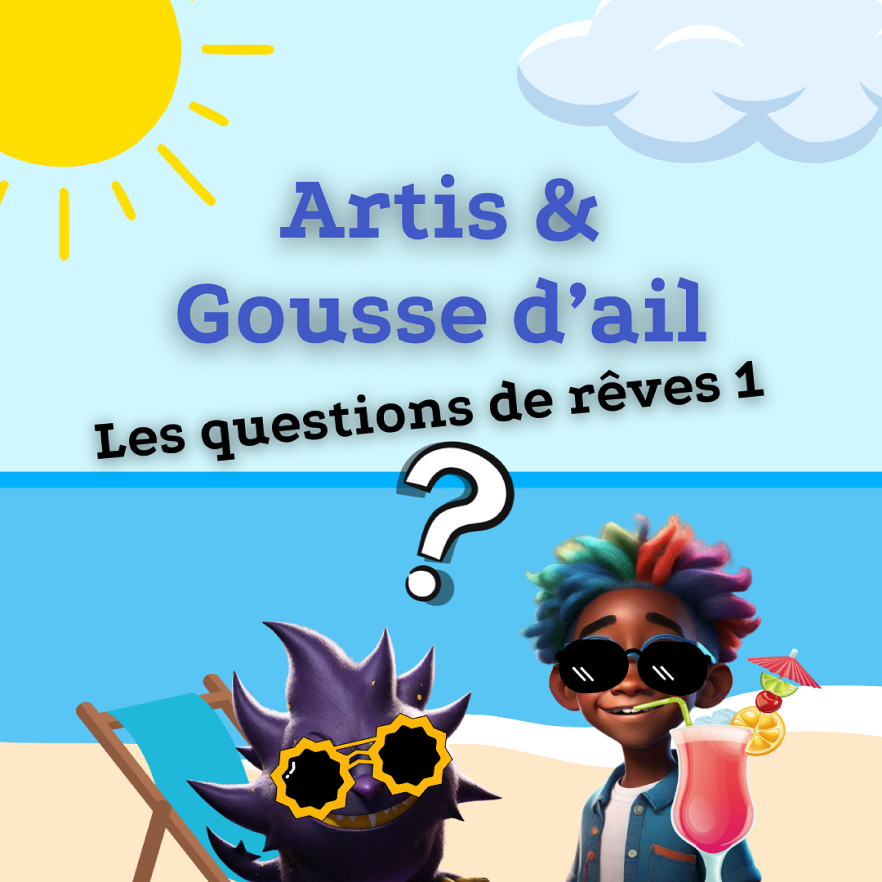 La Question de Rêve 2025 #1 : Orphée, t'as un amoureux, toi ?