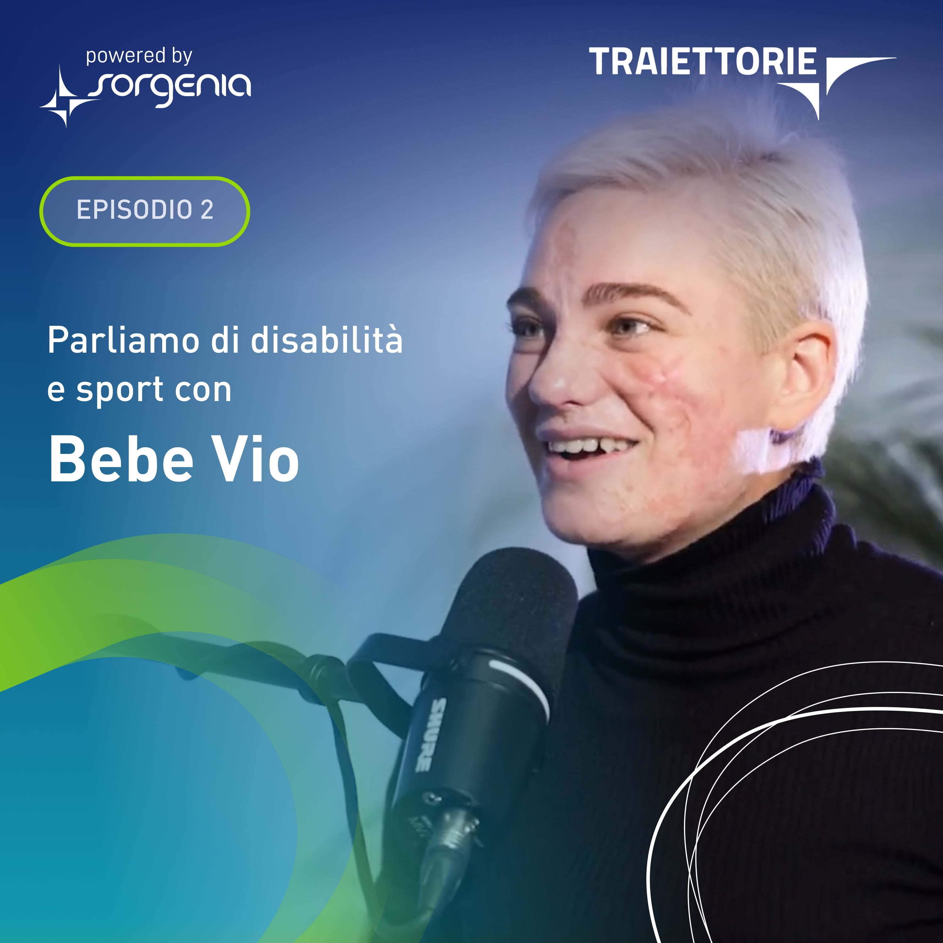 TRAIETTORIE. Il podcast di Sorgenia