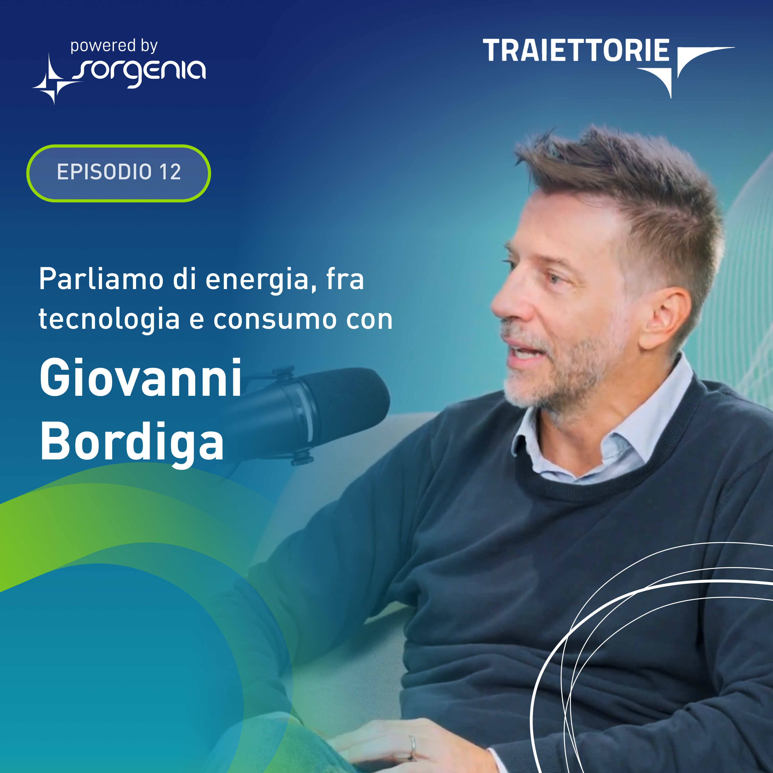 TRAIETTORIE. Il podcast di Sorgenia