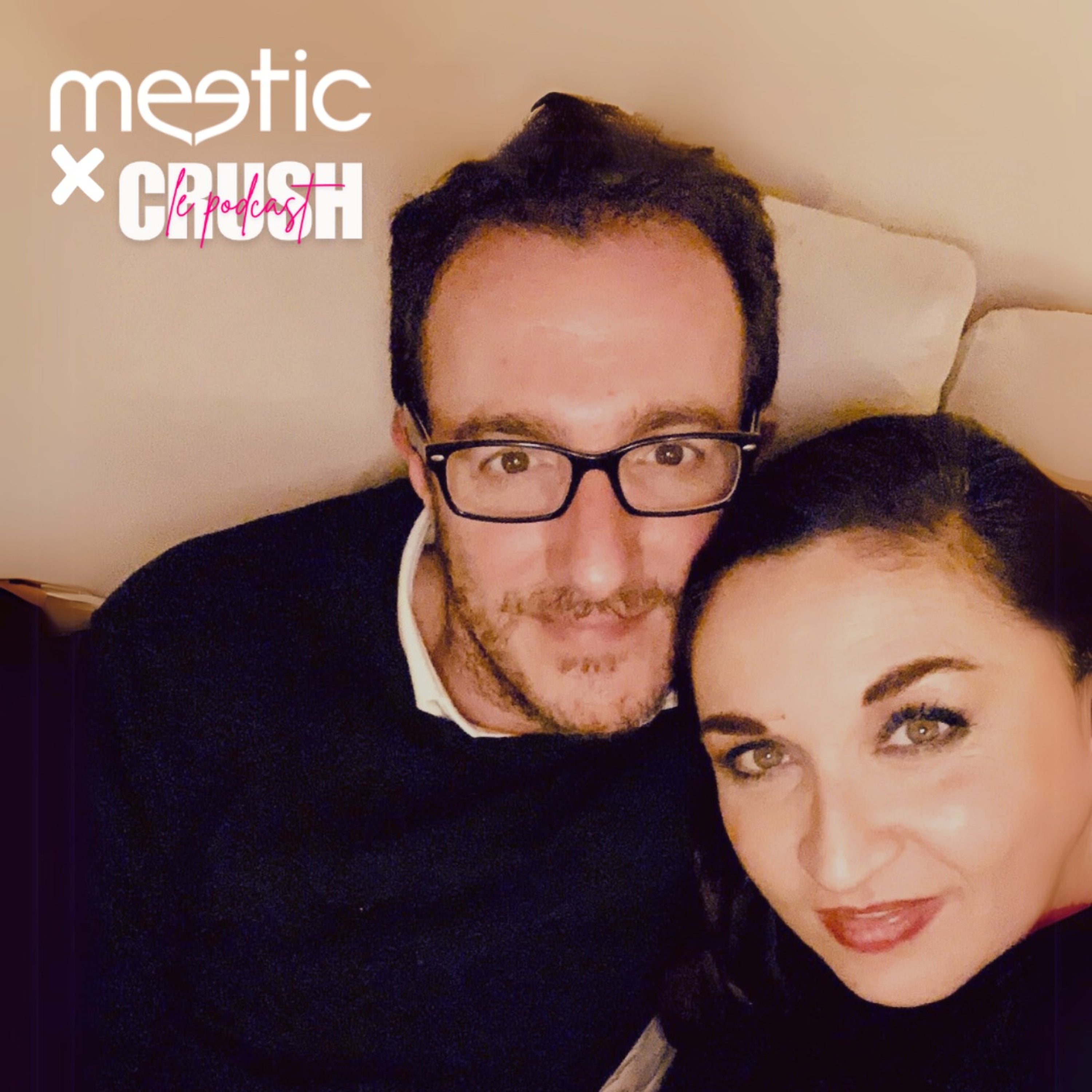 115. Ouvrir son coeur à la surprise - Le crush de Nathalie - ÉP. EXCLUSIF Meetic x Crush