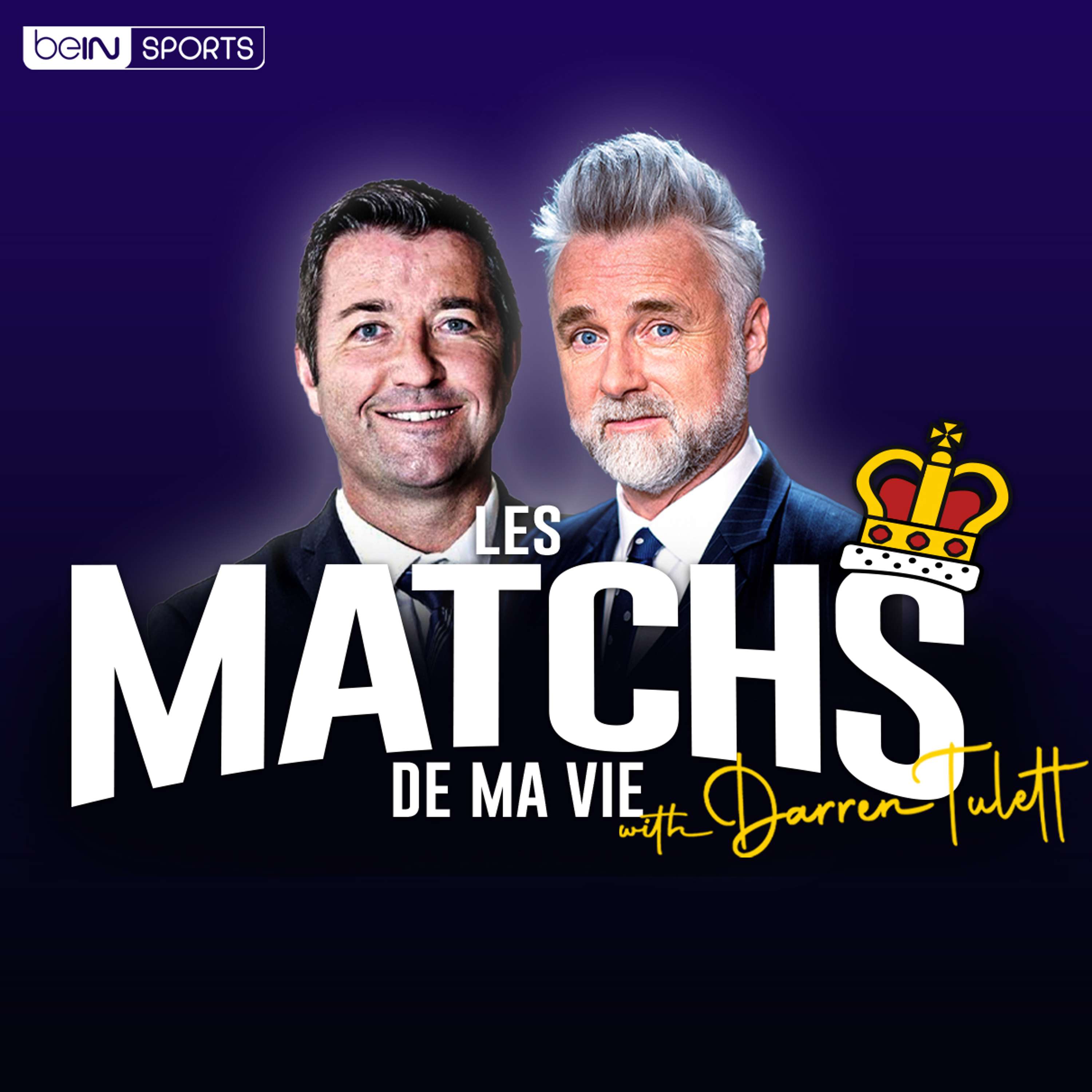 Les Matchs de ma Vie with Darren Tulett