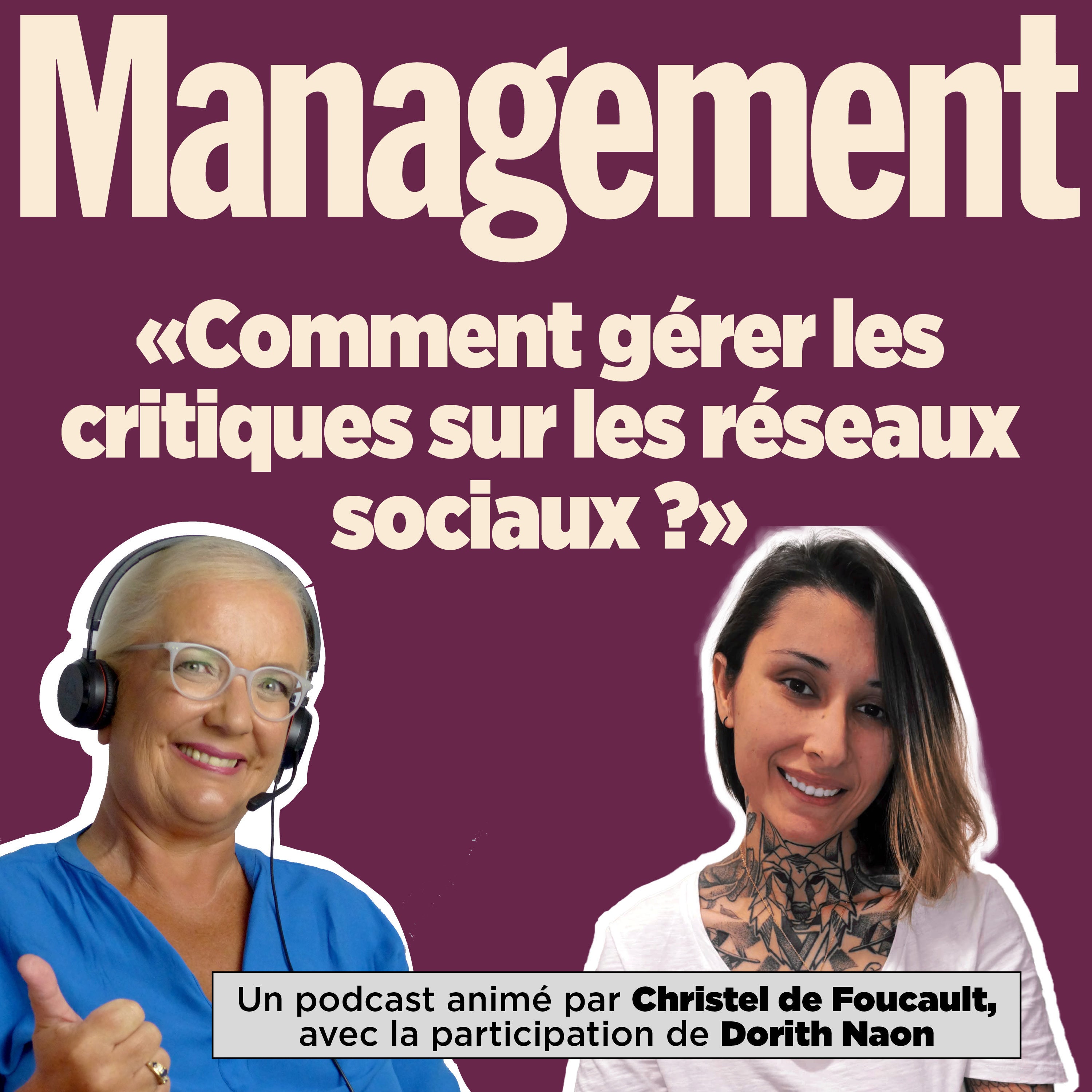 EP 59 : Comment gérer les "haters" sur les réseaux sociaux ? Avec Dorith Naon