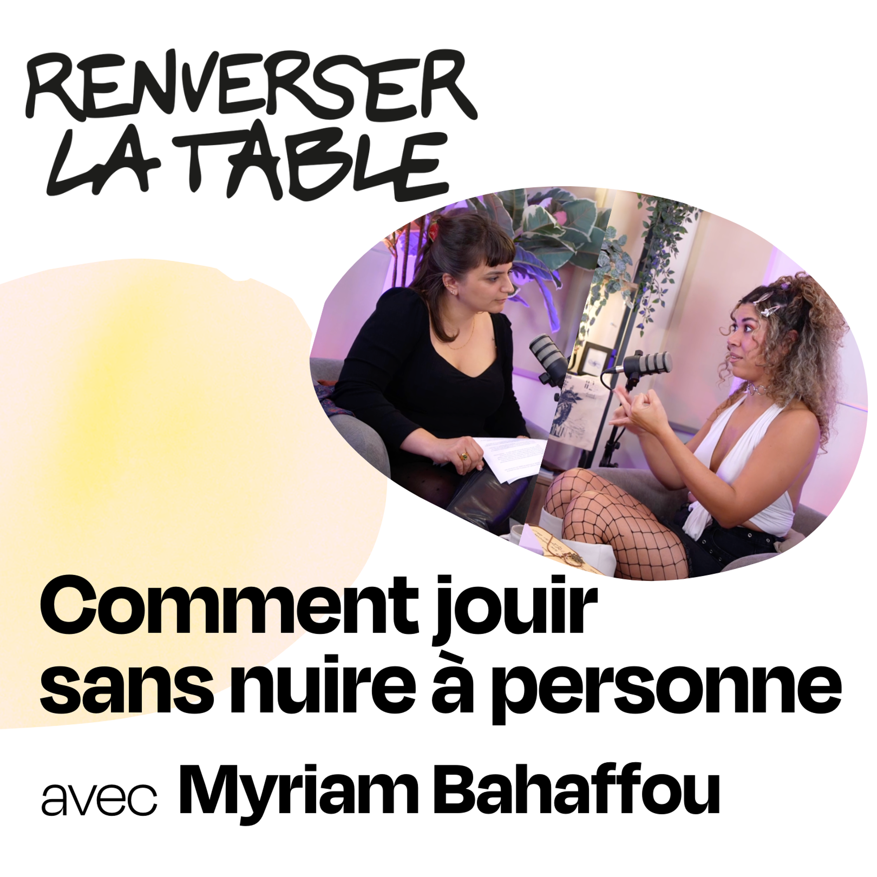 Comment jouir sans nuire à personne