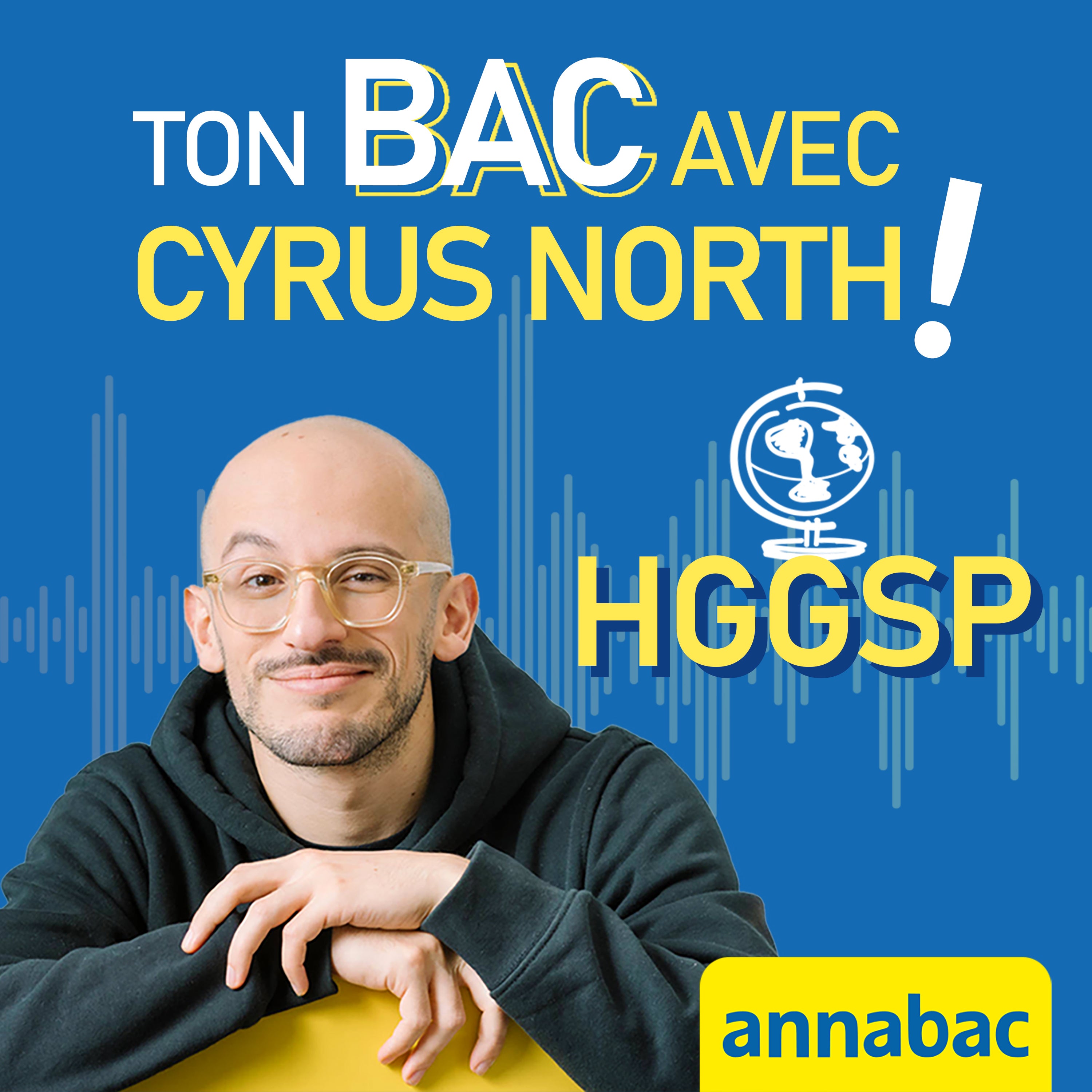 📚 C’est bientôt le bac ! Révise l’HGGSP avec le podcast d’Annabac