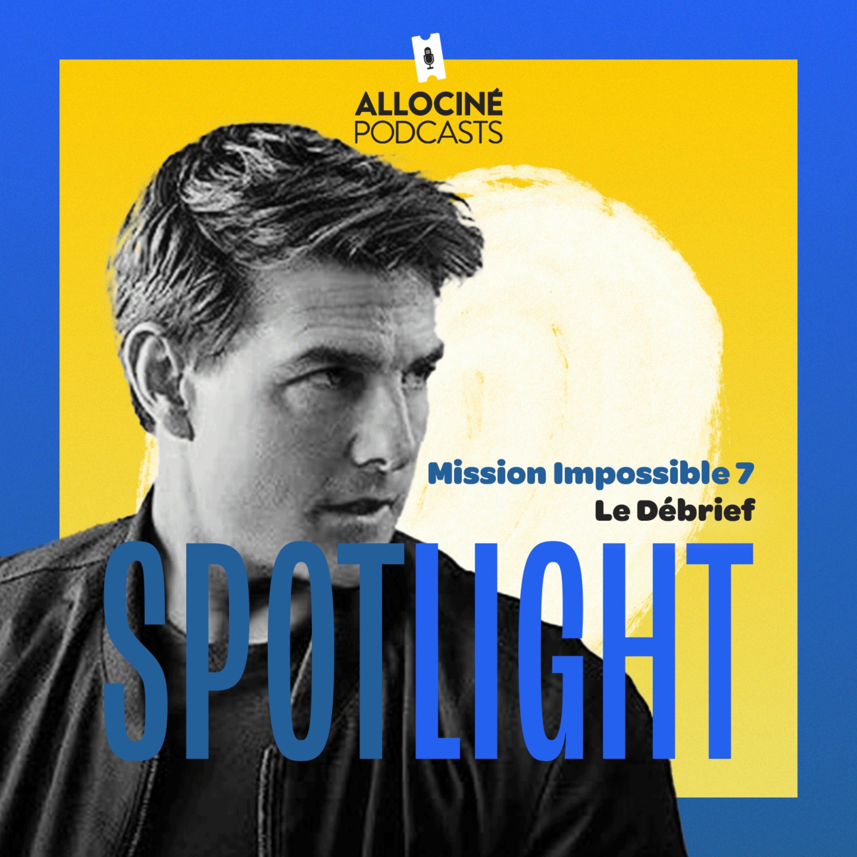 Mission Impossible 7 : que vaut le nouveau film de la franchise avec Tom Cruise ? episode artwork
