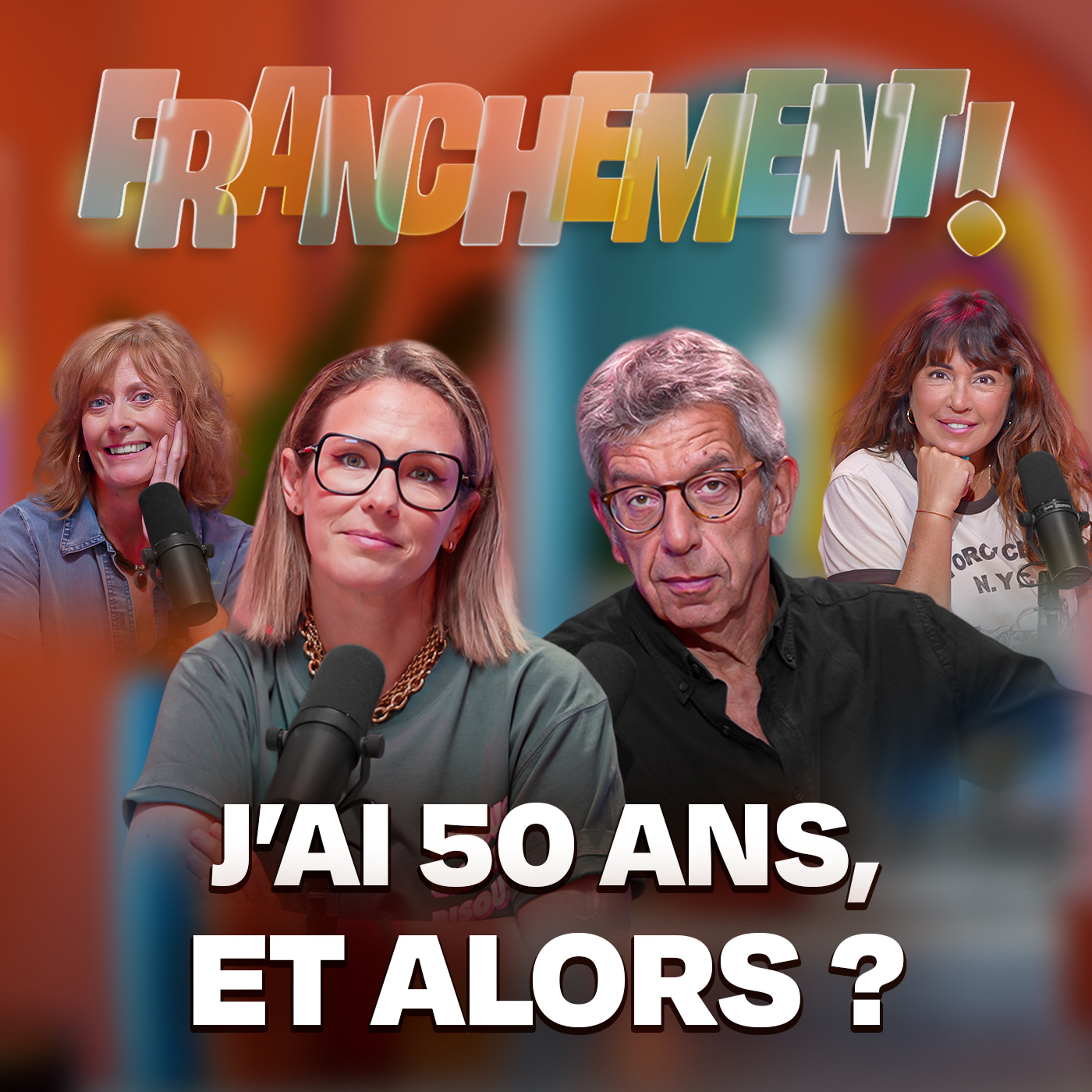 Ménopause - J'ai 50 ans et alors ? episode artwork