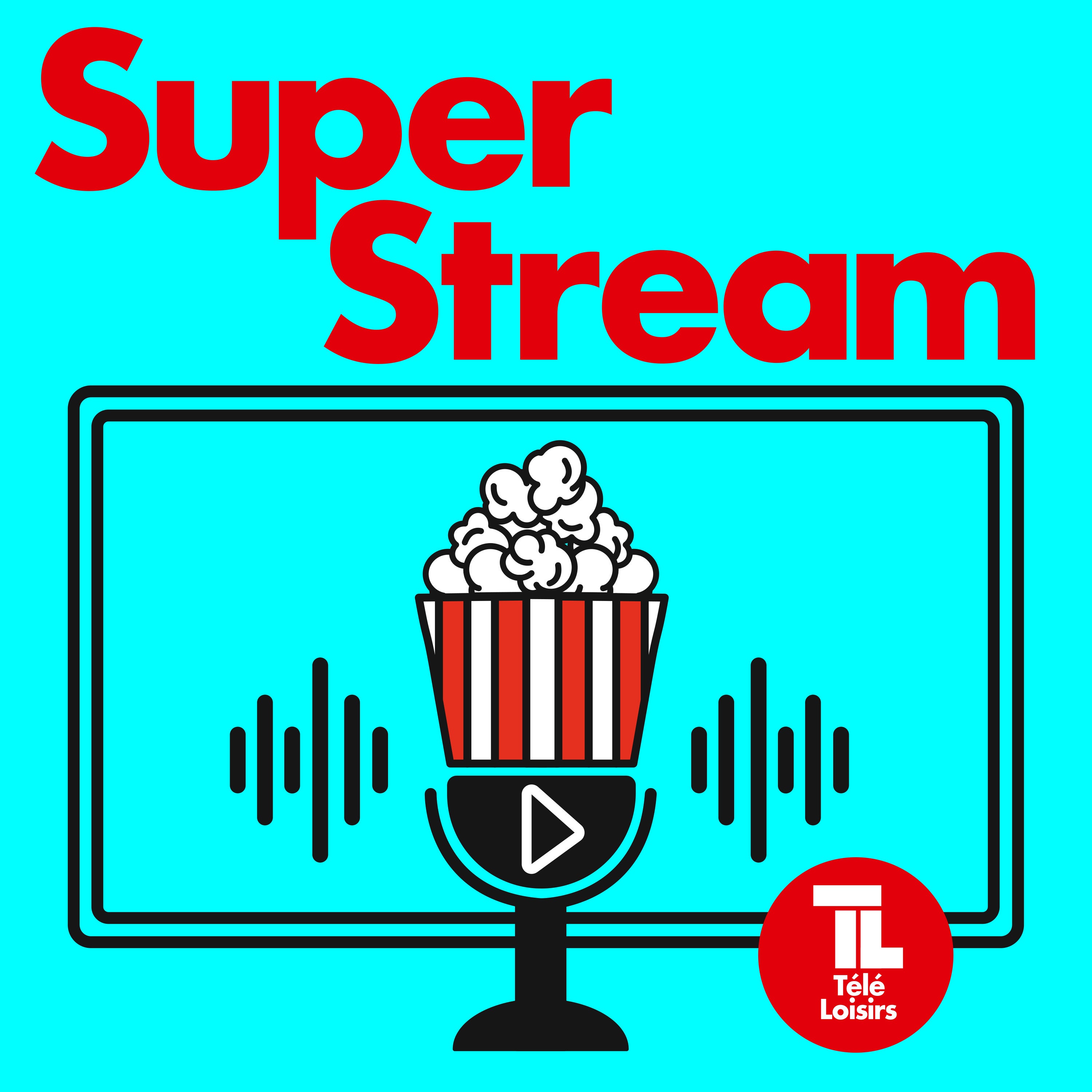 Superstream, le meilleur (et le pire) de Netflix, Canal+, Prime video, Disney+...