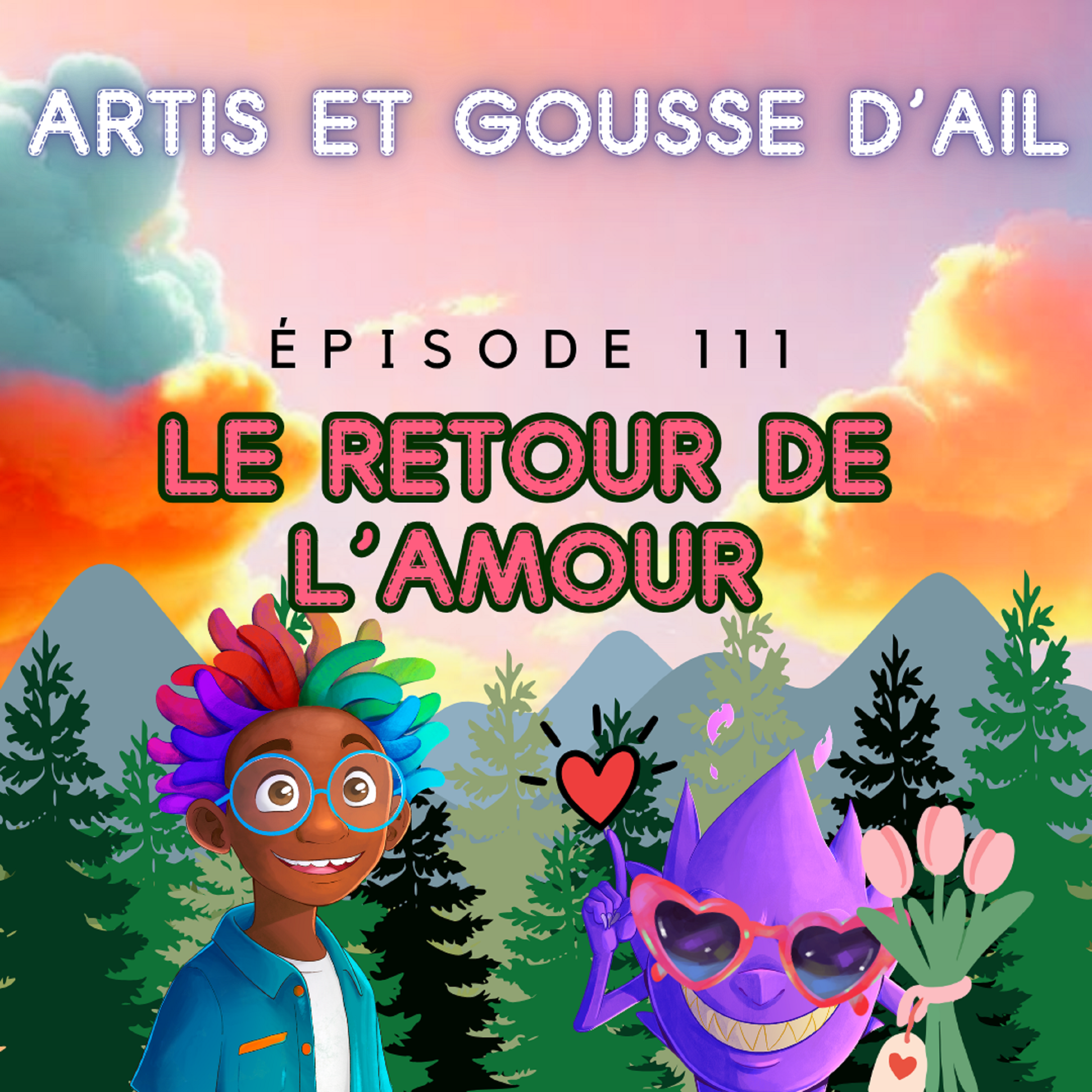 111 - Le retour de l'amour