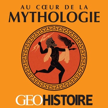 Au cœur de la mythologie