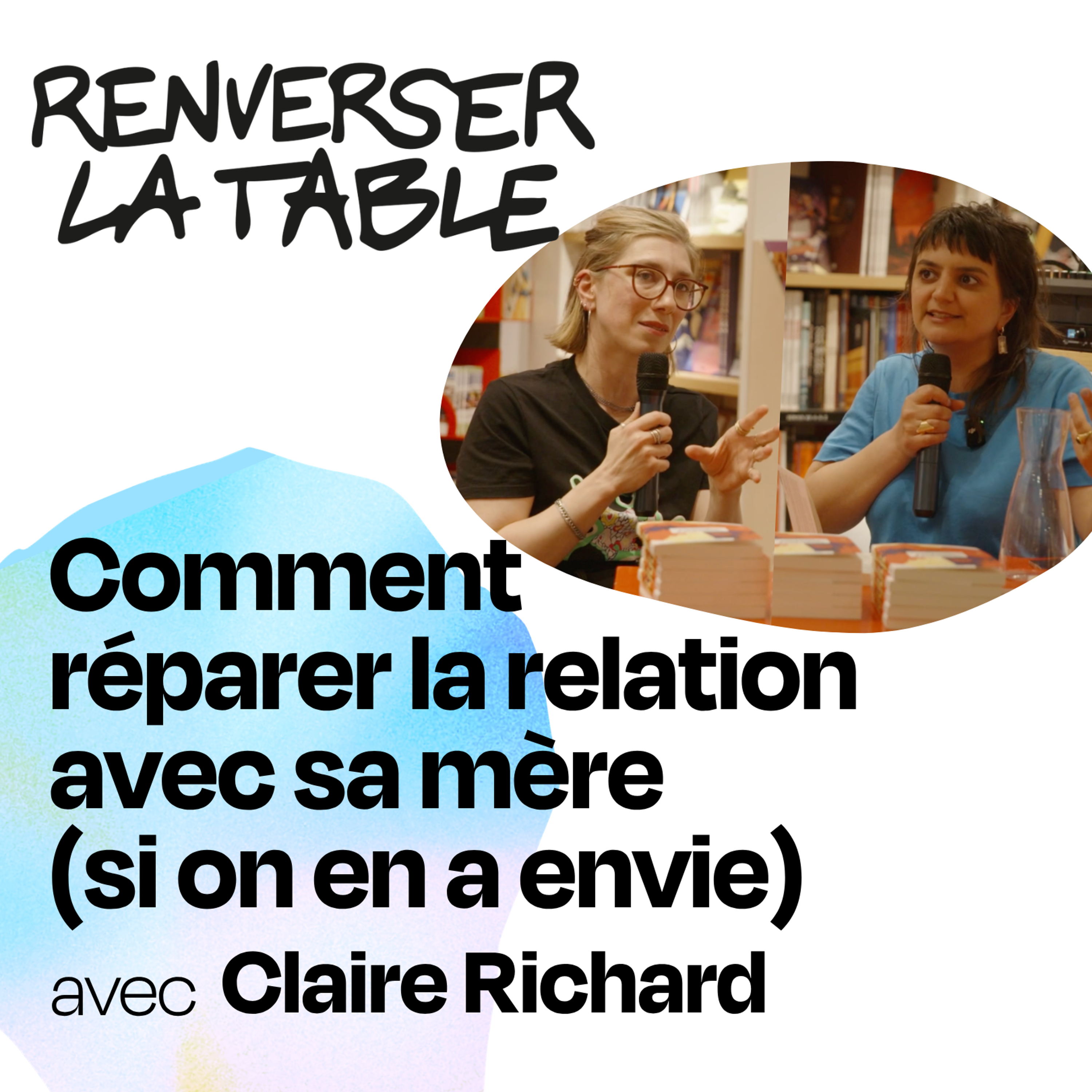 Comment réparer la relation avec sa mère (si on en envie)