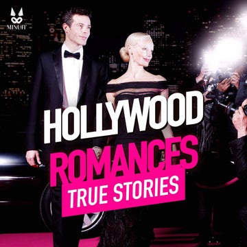 Hollywood Romances - True Stories