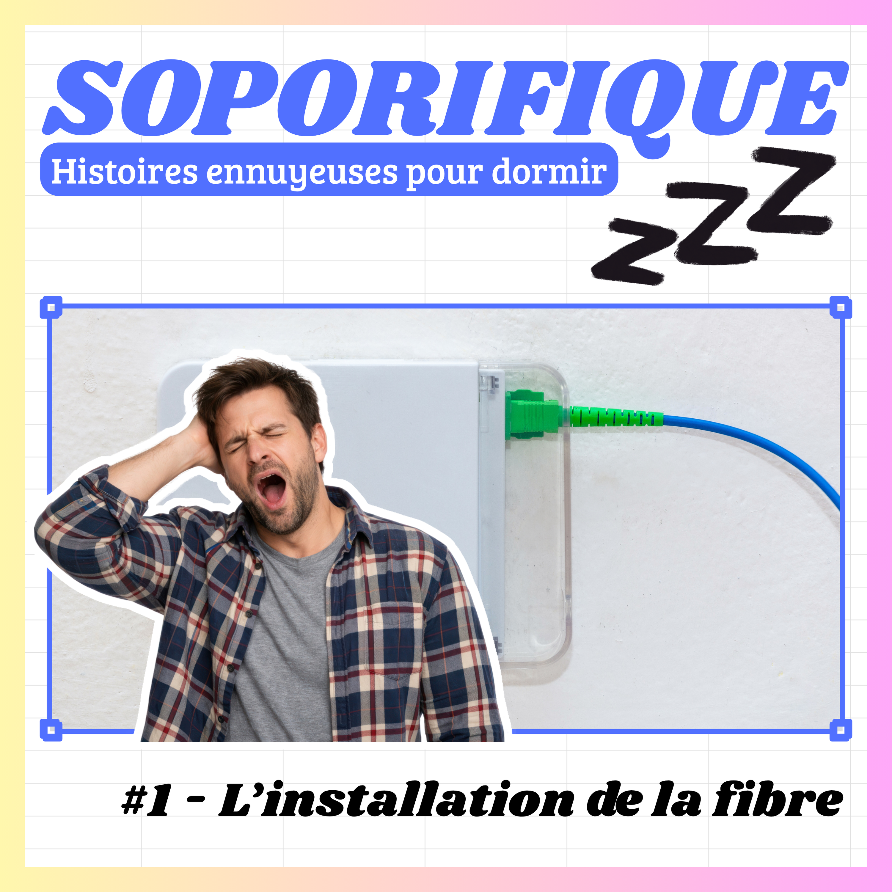 EP01 - L'installation de la fibre