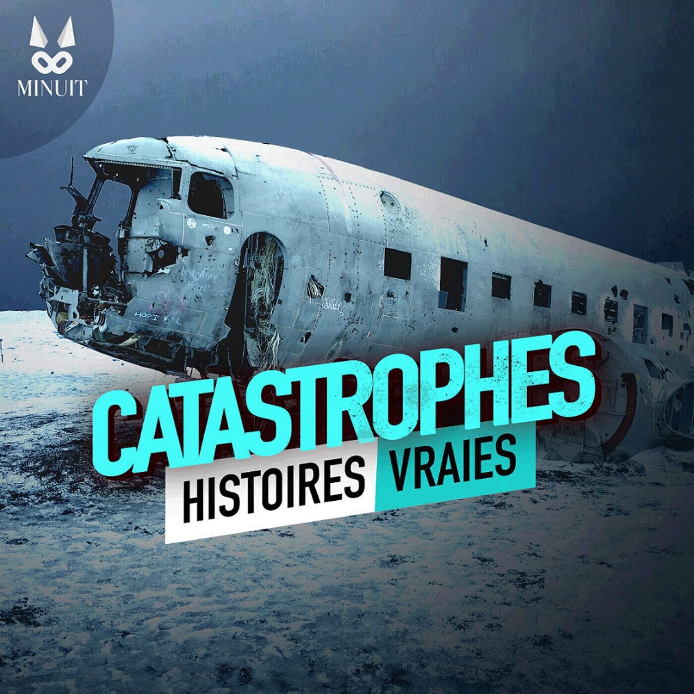 Catastrophes – Histoires Vraies