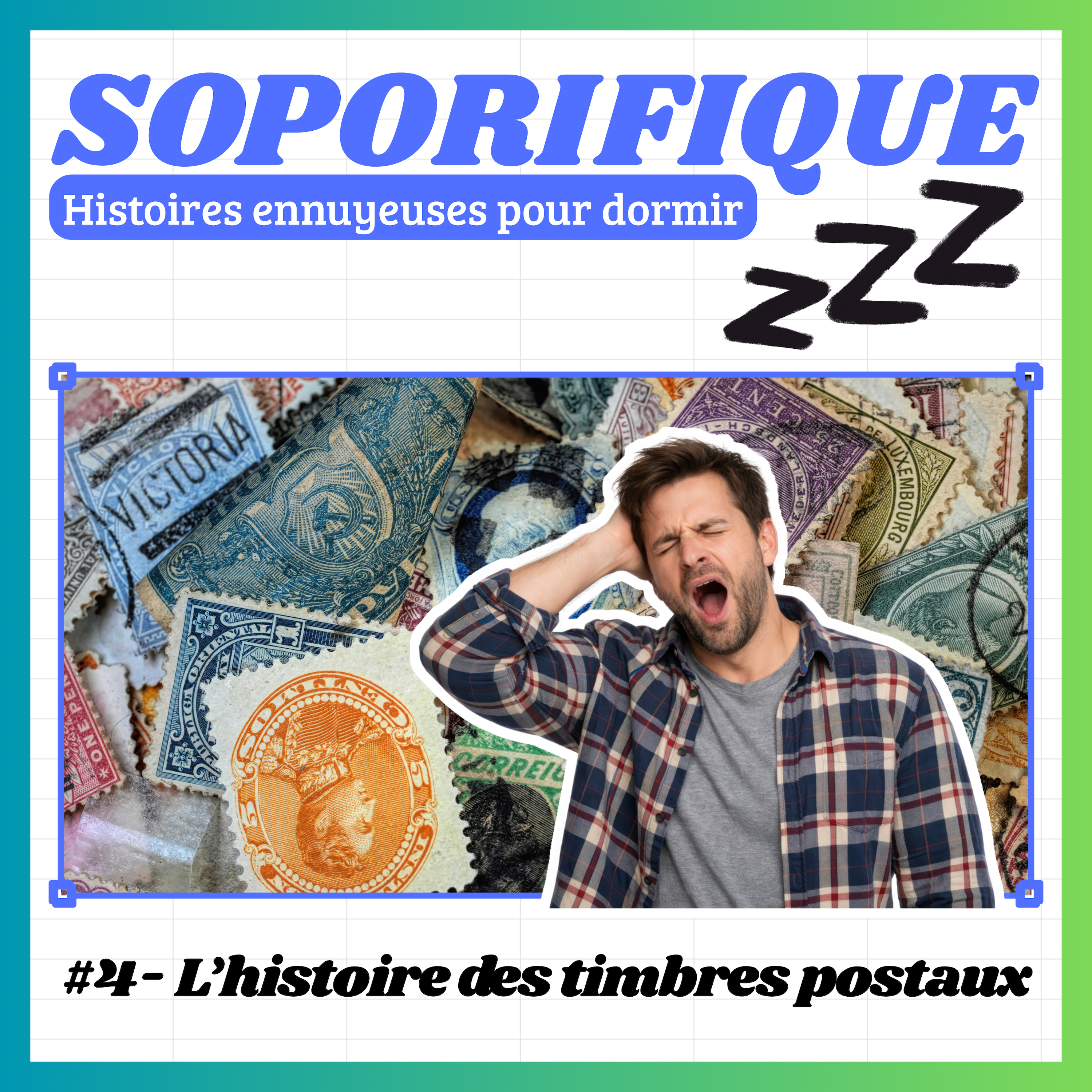EP04 - L'histoire des timbres postaux