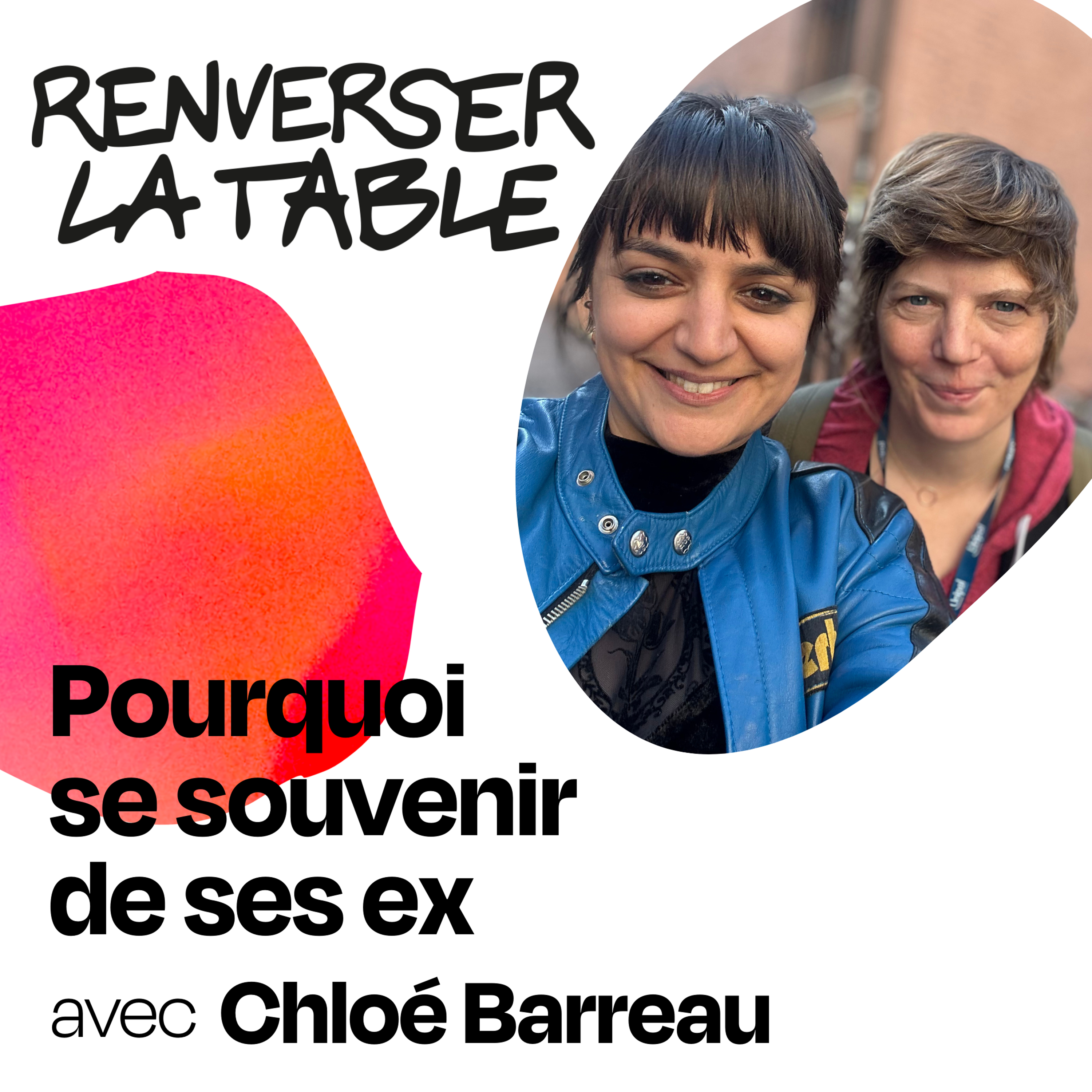 Pourquoi se souvenir de ses ex