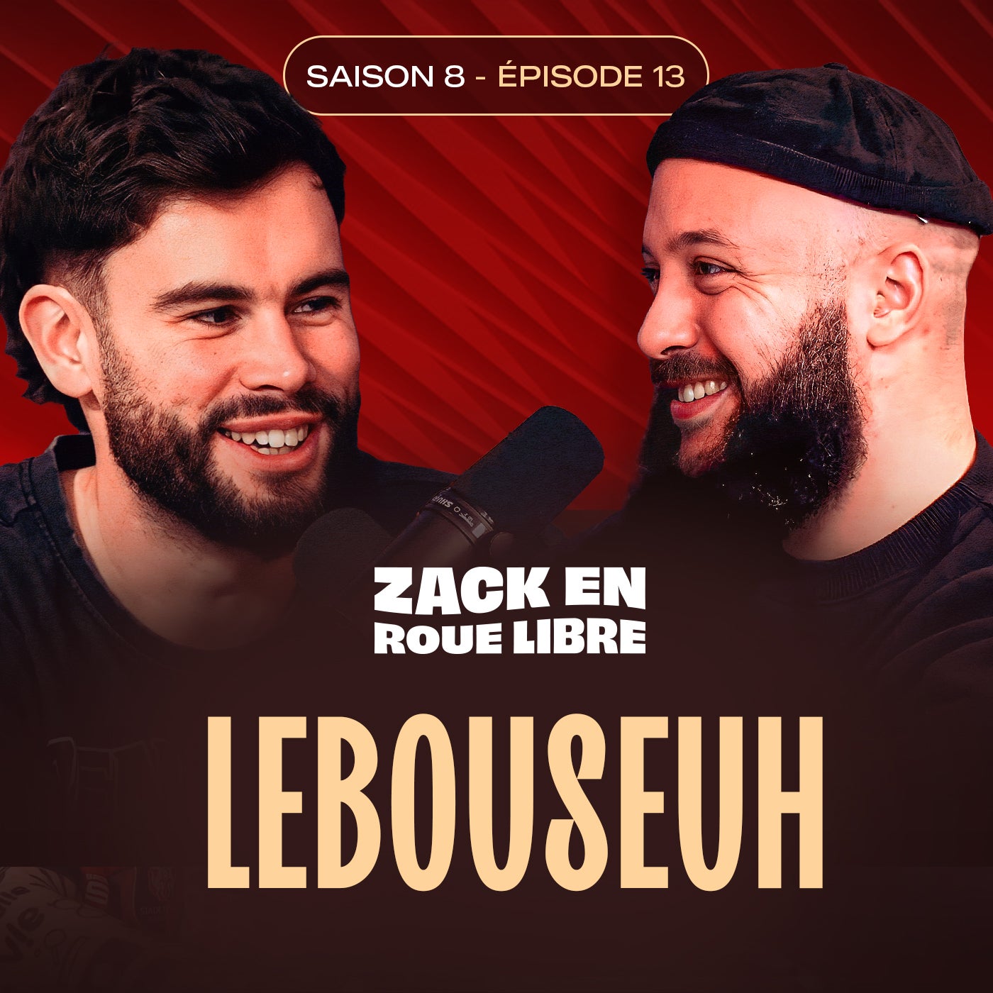 Lebouseuh, De Youtubeur Banni à + de 7M d'Abonnés - Zack en Roue Libre avec Lebouseuh (S08E13)