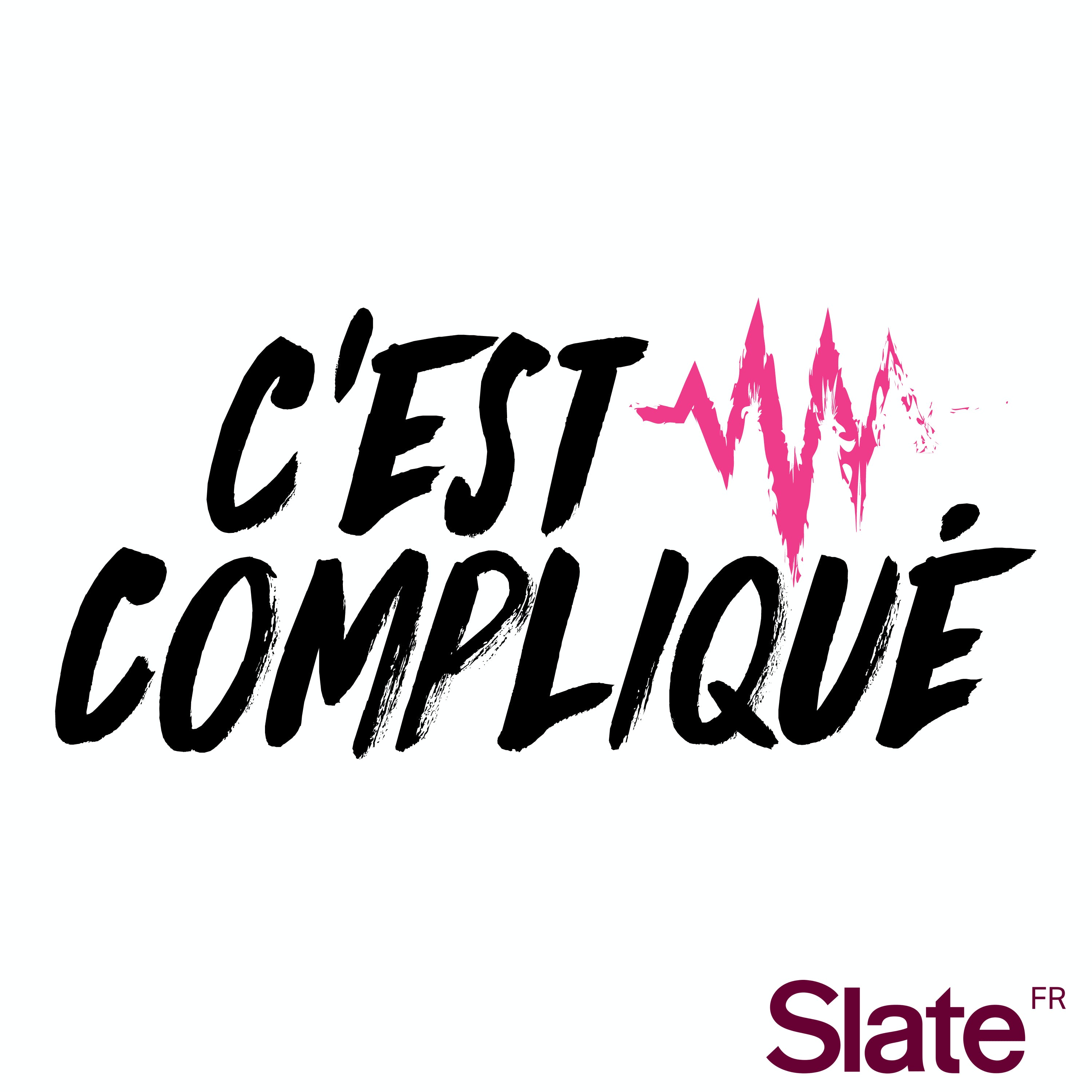 C\'est compliqué